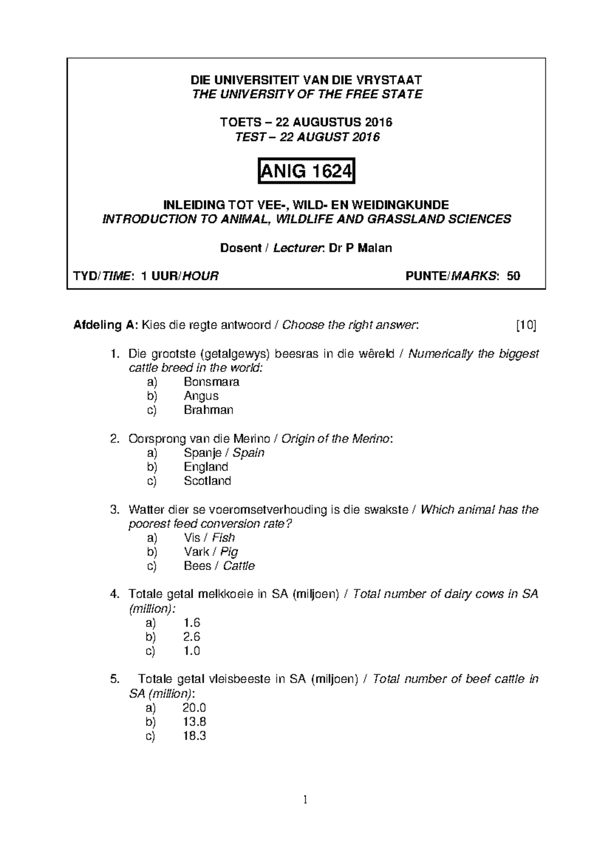 ANIG 1624 - TEST 1: Introduction to Animal Sciences - 22 Aug 2016 - Studocu