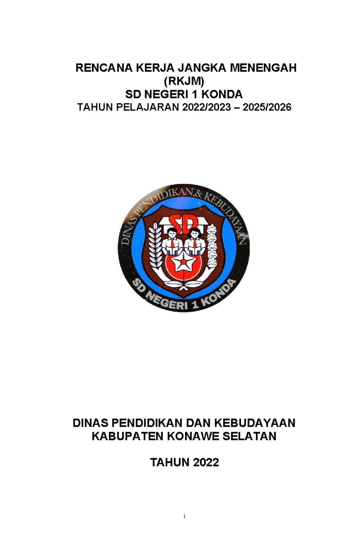 RKJM SDN 1 Konda Tahun Pelajaran 2022: Rencana Kerja Menengah - Studocu
