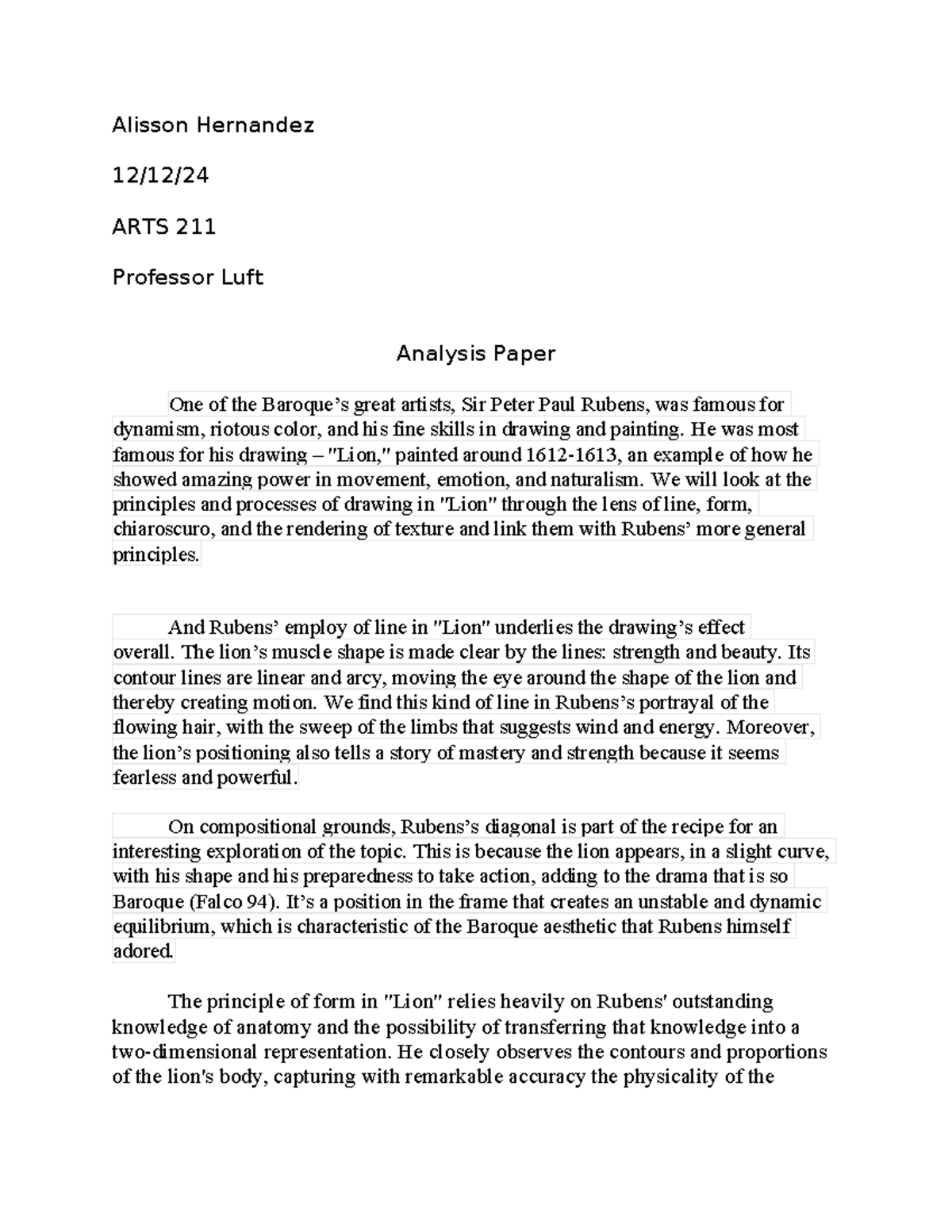 Drawing 1 Analysis Paper - Alisson Hernandez 12/12/ ARTS 211 Professor ...