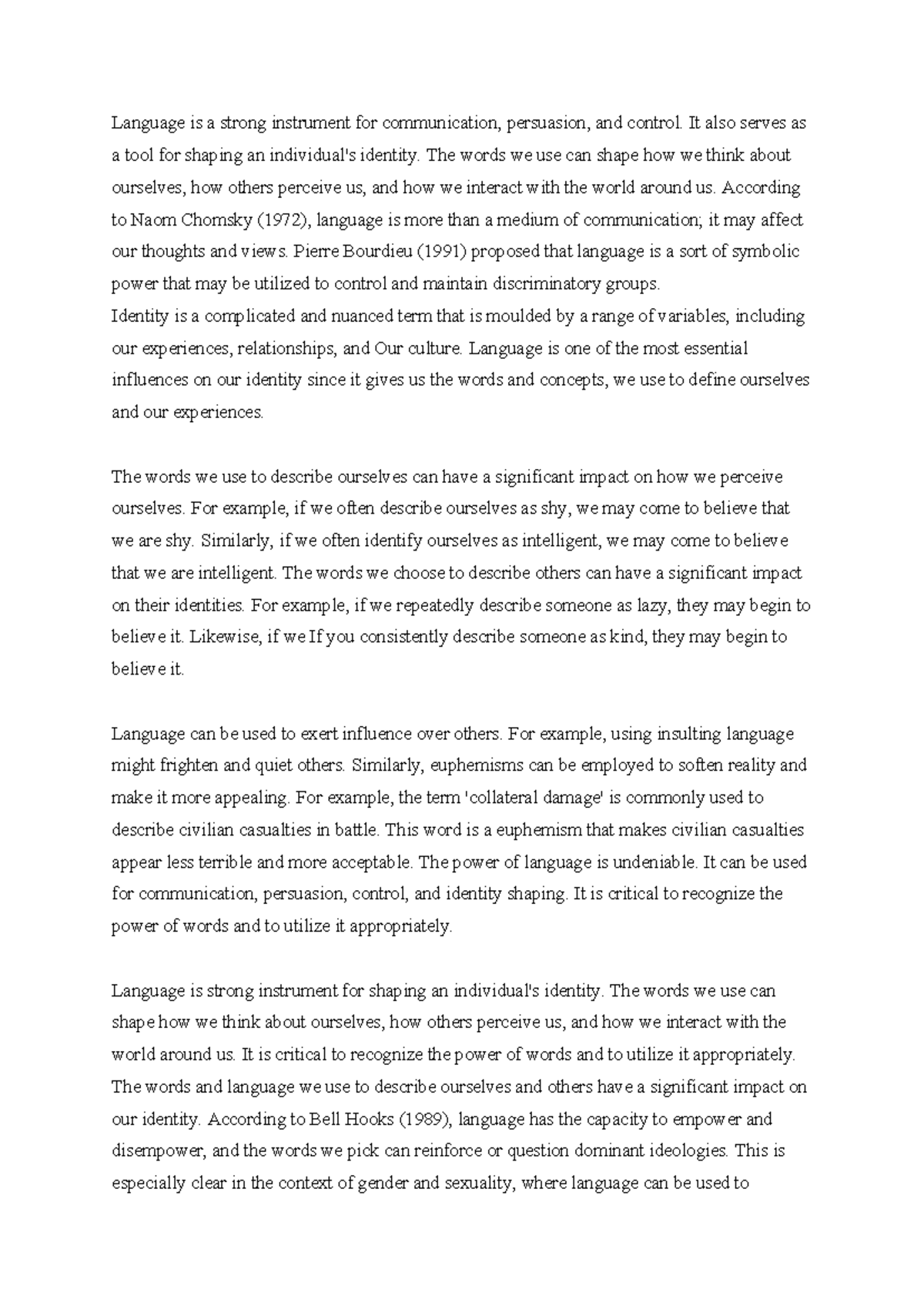 Academic writing - notes - Language is a strong instrument for ...