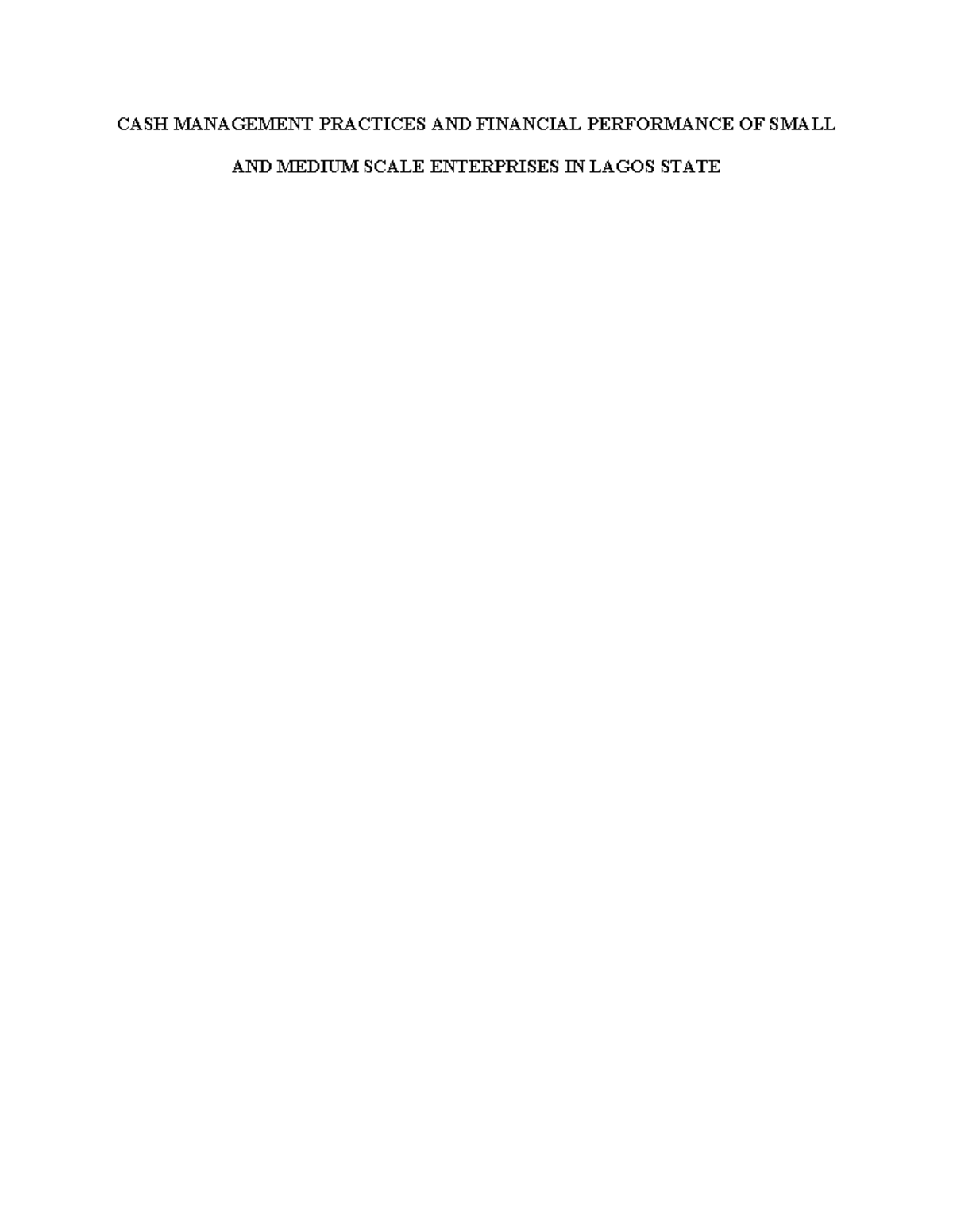 CASH MANAGEMENT PRACTICES AND FINANCIAL PERFORMANCE OF SMEs IN LAGOS ...