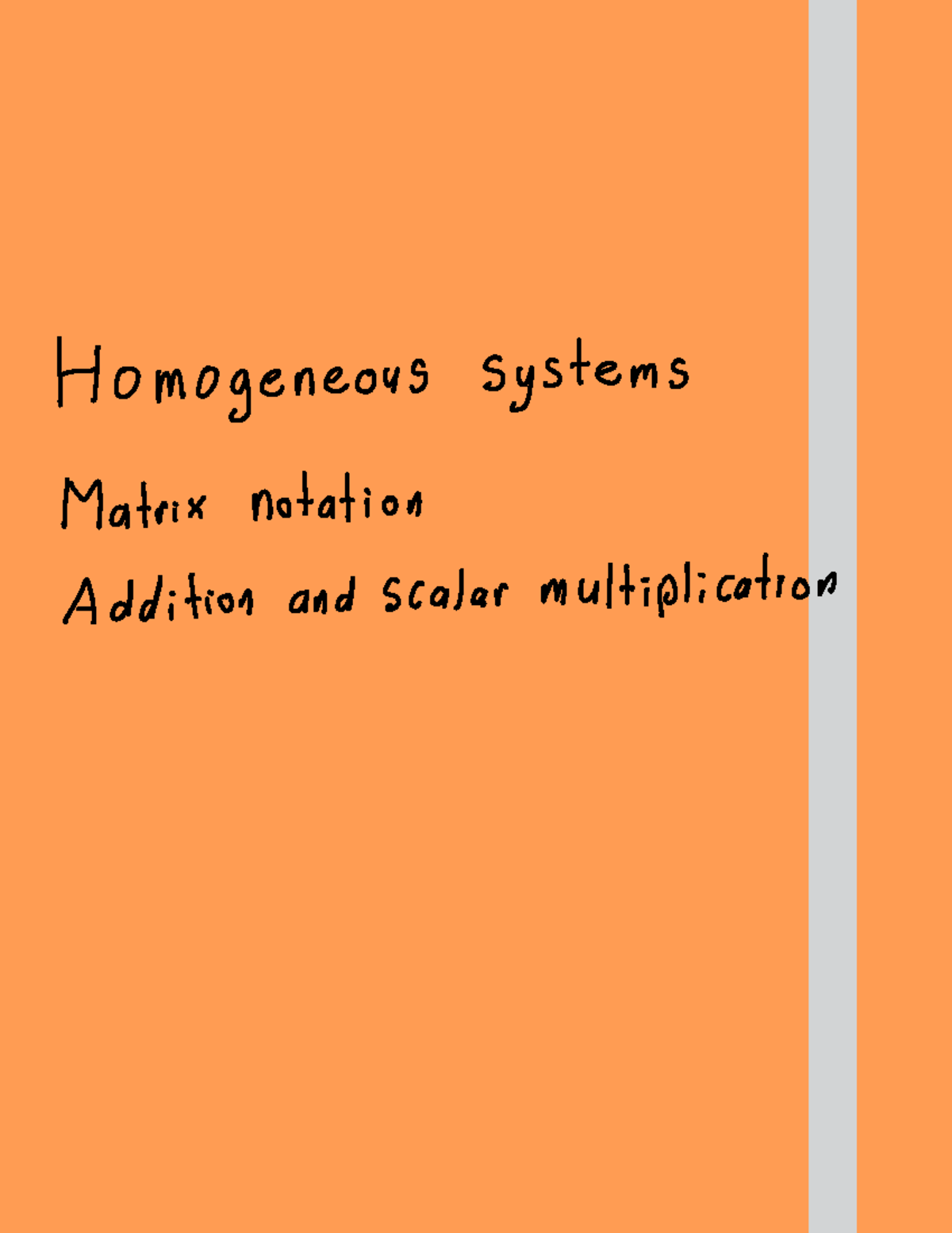 Linear Algebra: Homogeneous Systems & Matrix Operations (MATH 101 ...
