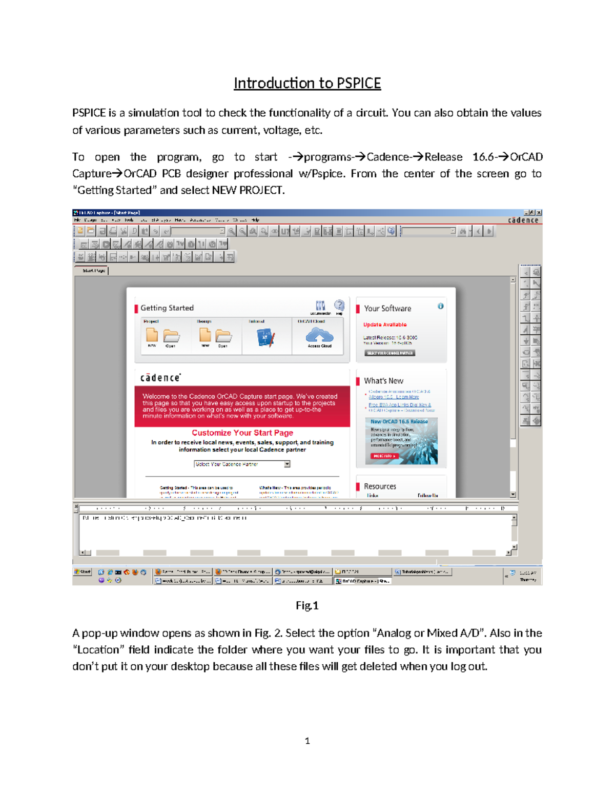 Introduction to Pspice - Introduction to PSPICE PSPICE is a simulation ...
