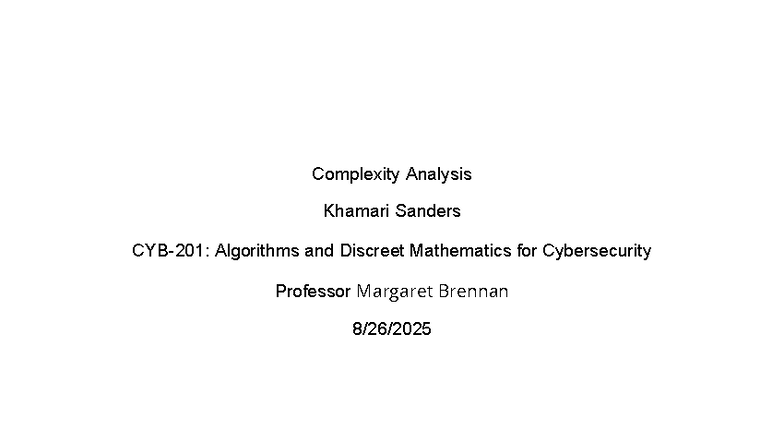 Complexity Analysis in Algorithms & Discrete Math for Cybersecurity ...