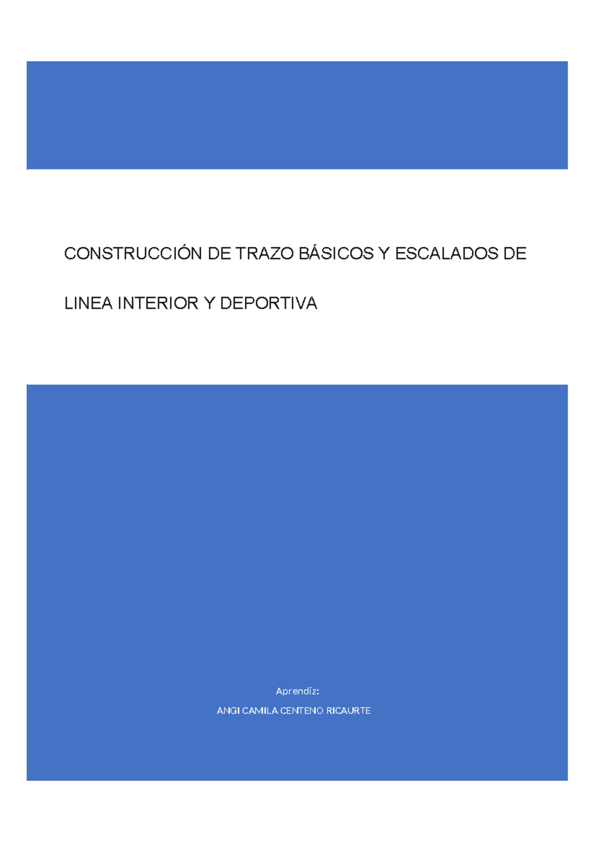 Construcción de Trazos Básicos y Escalados en Línea Interior y ...