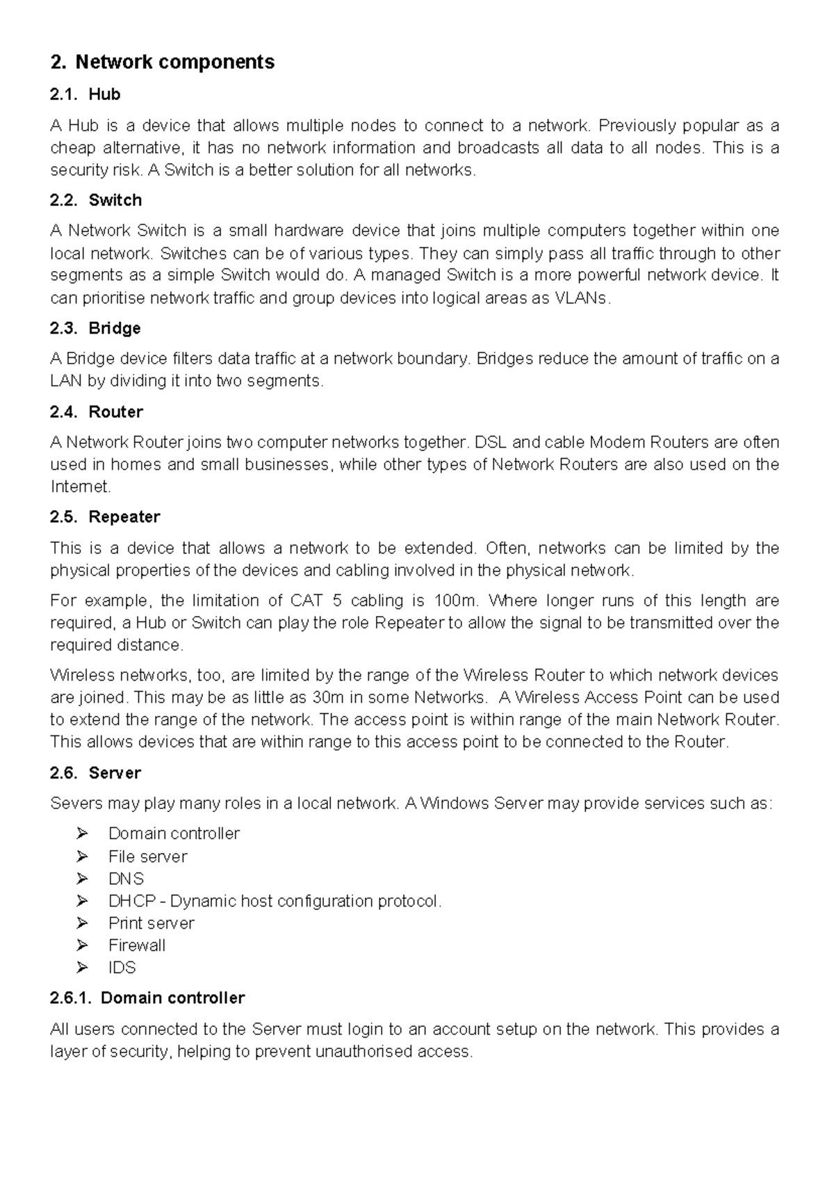 2 Network components - Handout 2 - 2. Network components 2. Hub A Hub ...