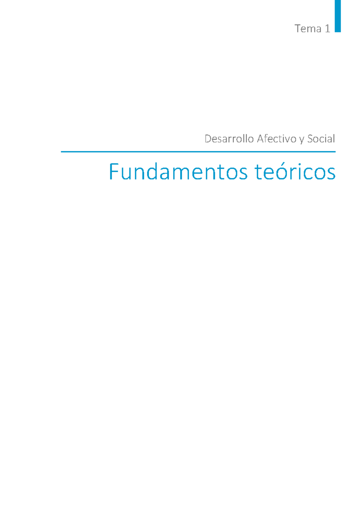 Tema 1: Fundamentos Teóricos del Desarrollo Afectivo y Social (UNIR ...