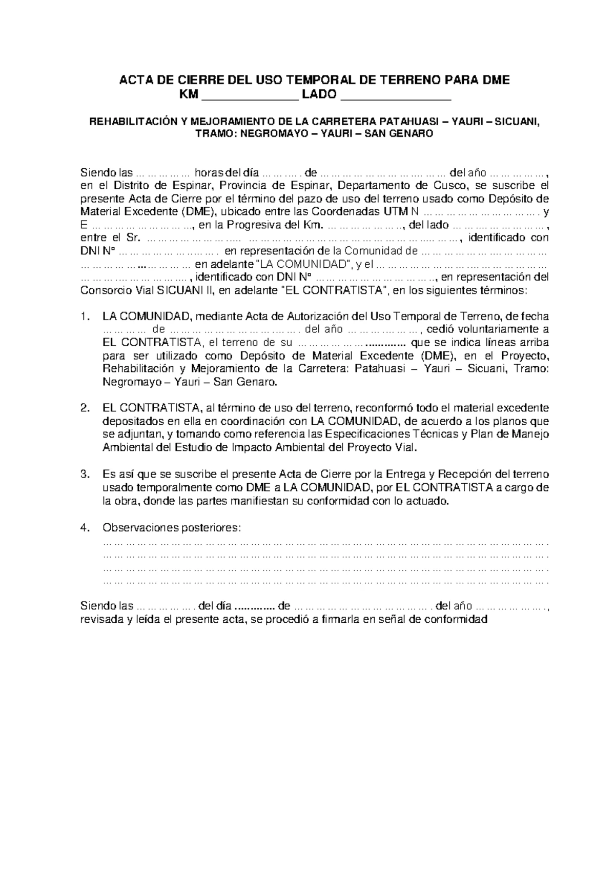 ACTA DE CIERRE DEL USO TEMPORAL DE TERRENO DME - PROYECTO VIAL - Studocu