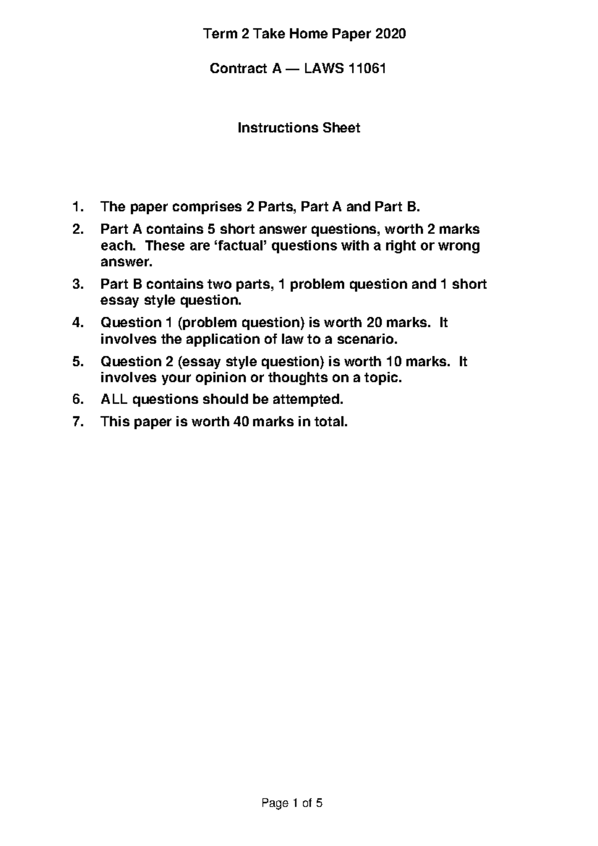 Contract A - Take Home Exam 2020 - Contract A — LAWS 11061 Instructions ...