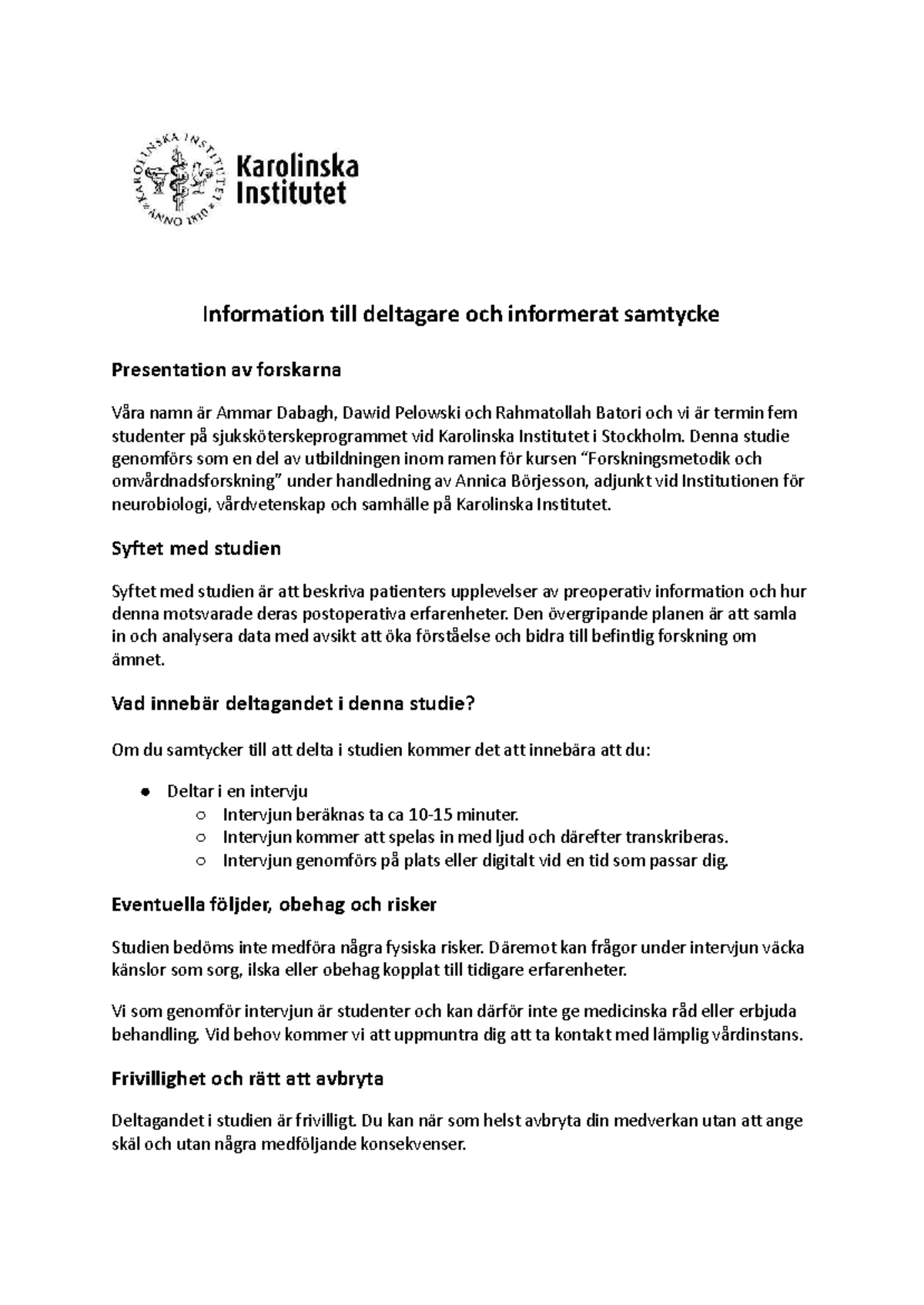 Informerat samtycke för deltagande i studie - Sjuksköterskeprogrammet ...