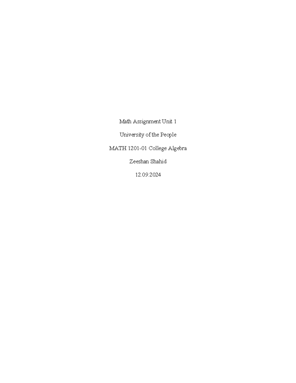 MATH 1201-01 College Algebra Unit 1 Assignment Overview - Studocu