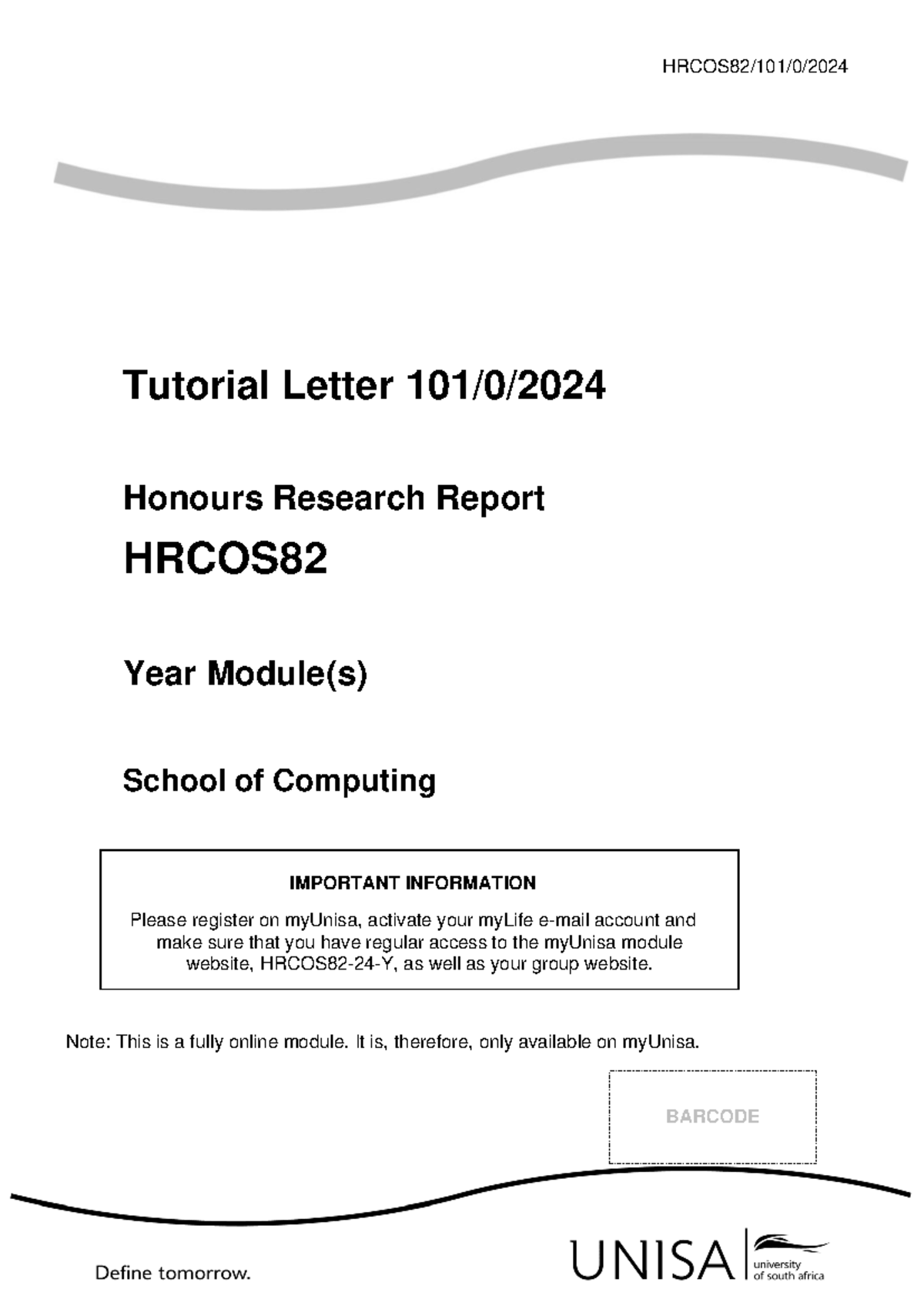 HRCOS82: Honours Research Report Tutorial Letter 101 for 2024 - Studocu