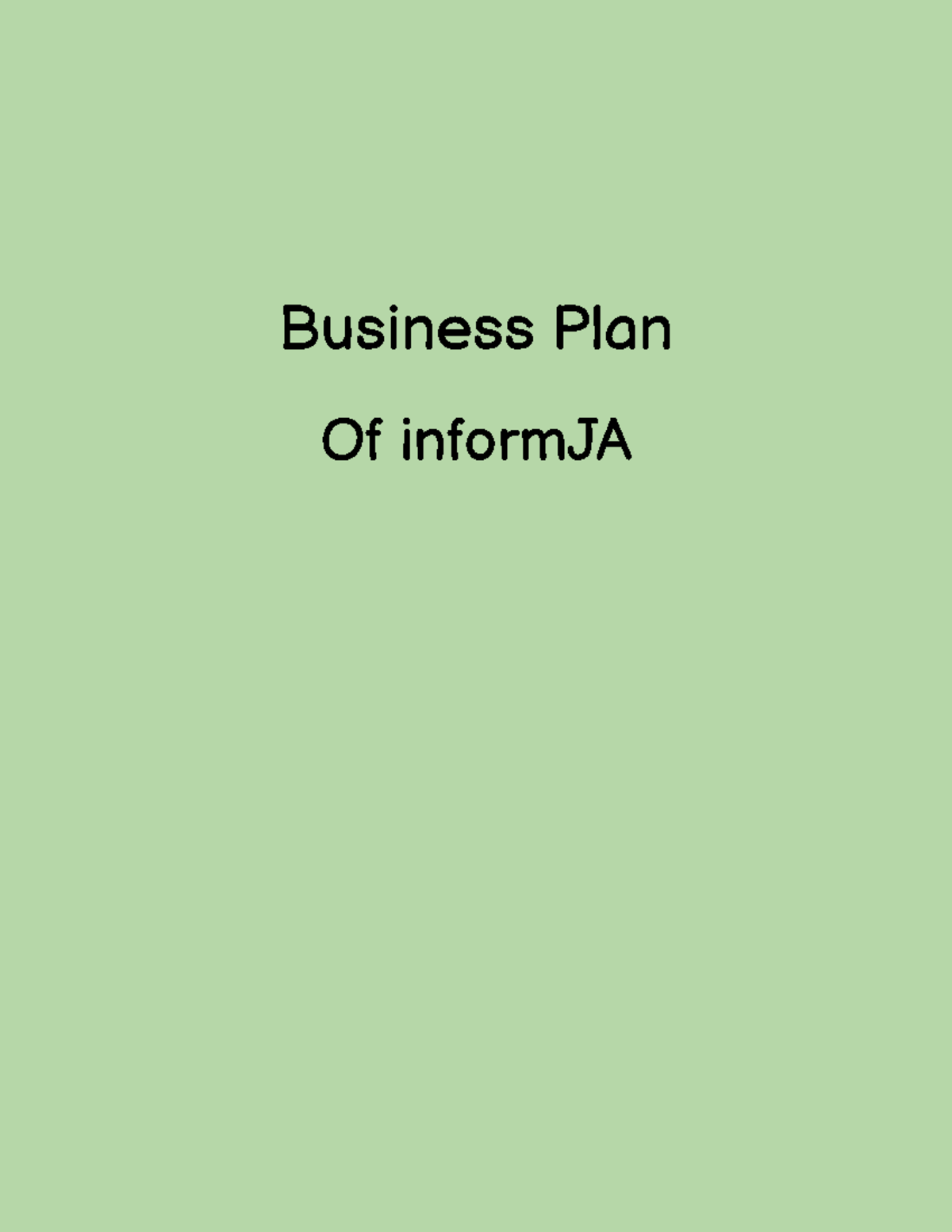 BUS 101: Business Plan for InformJA App Development & Marketing - Studocu
