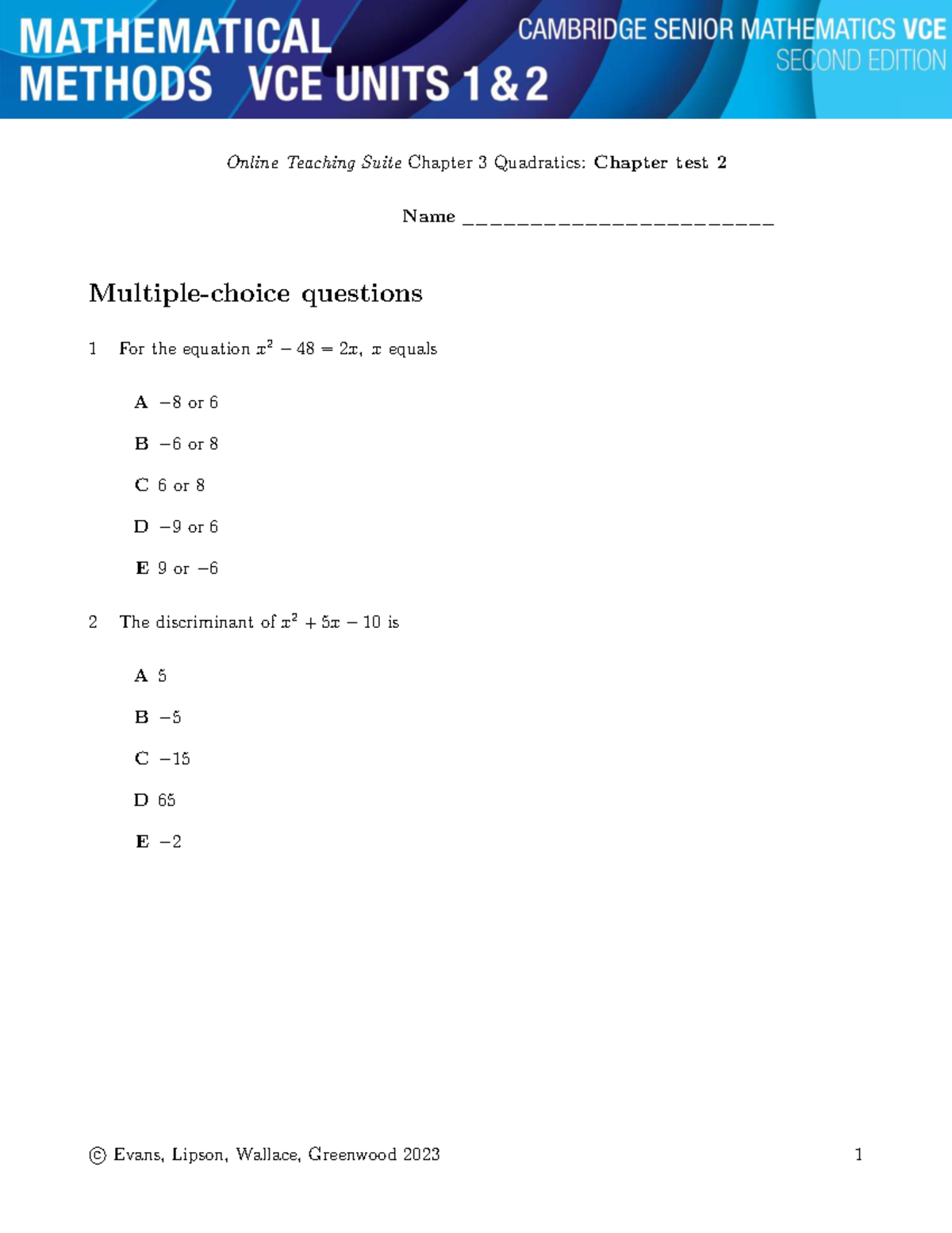 Chapter 3 Quadratics: Test 2 Quiz - Evans, Lipson, Wallace, Greenwood ...
