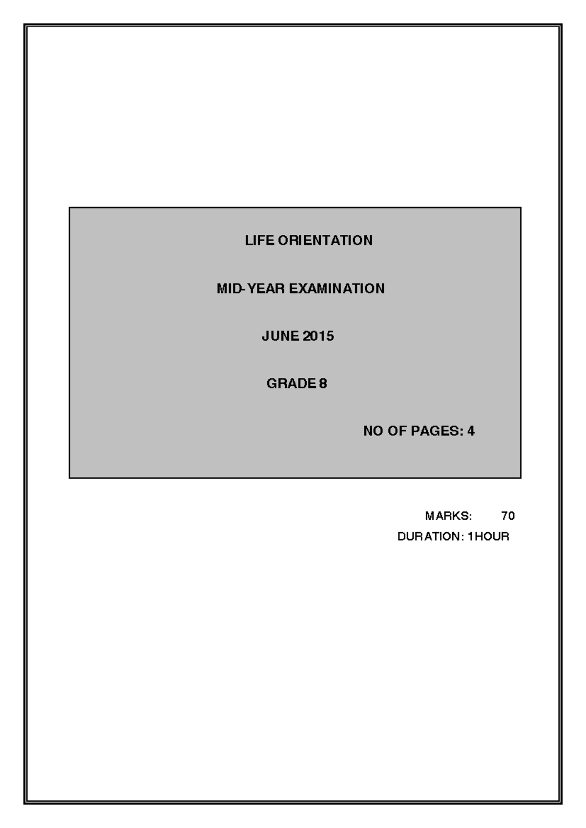 Grade 8 Life Orientation June 2015 Mid-Year Exam Paper & Memo - Studocu