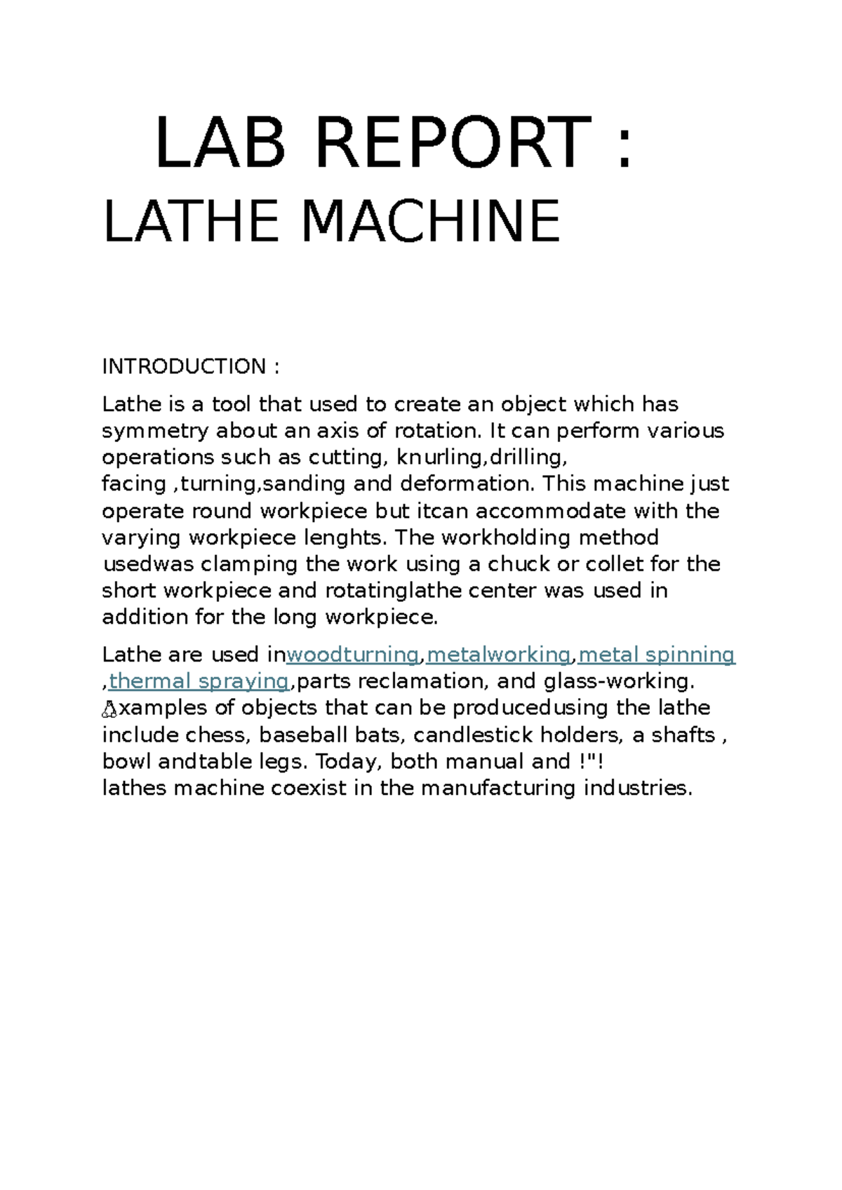 LAB Report: Overview of Lathe Machine Operations and Uses - Studocu