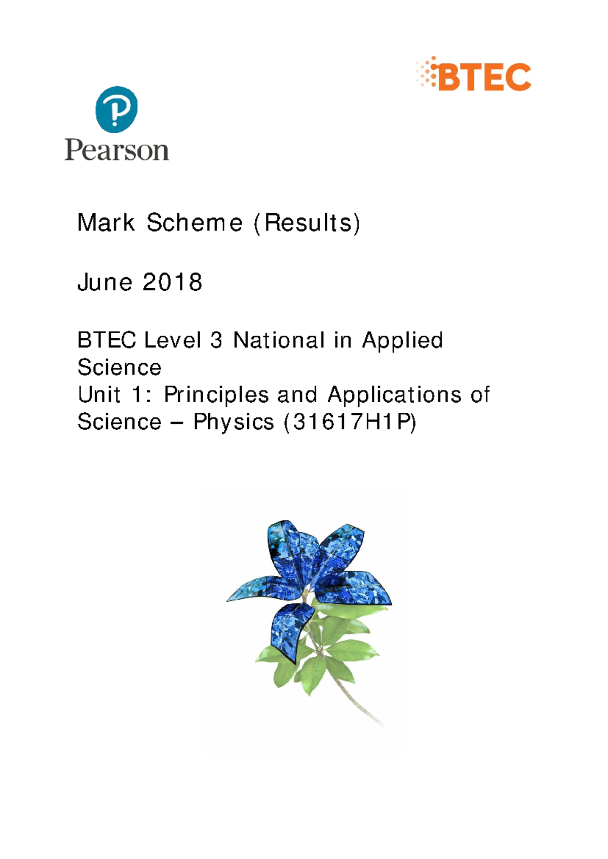 Unit 1: Physics Mark Scheme (MS) June 2018 BTEC Level 3 - Studocu