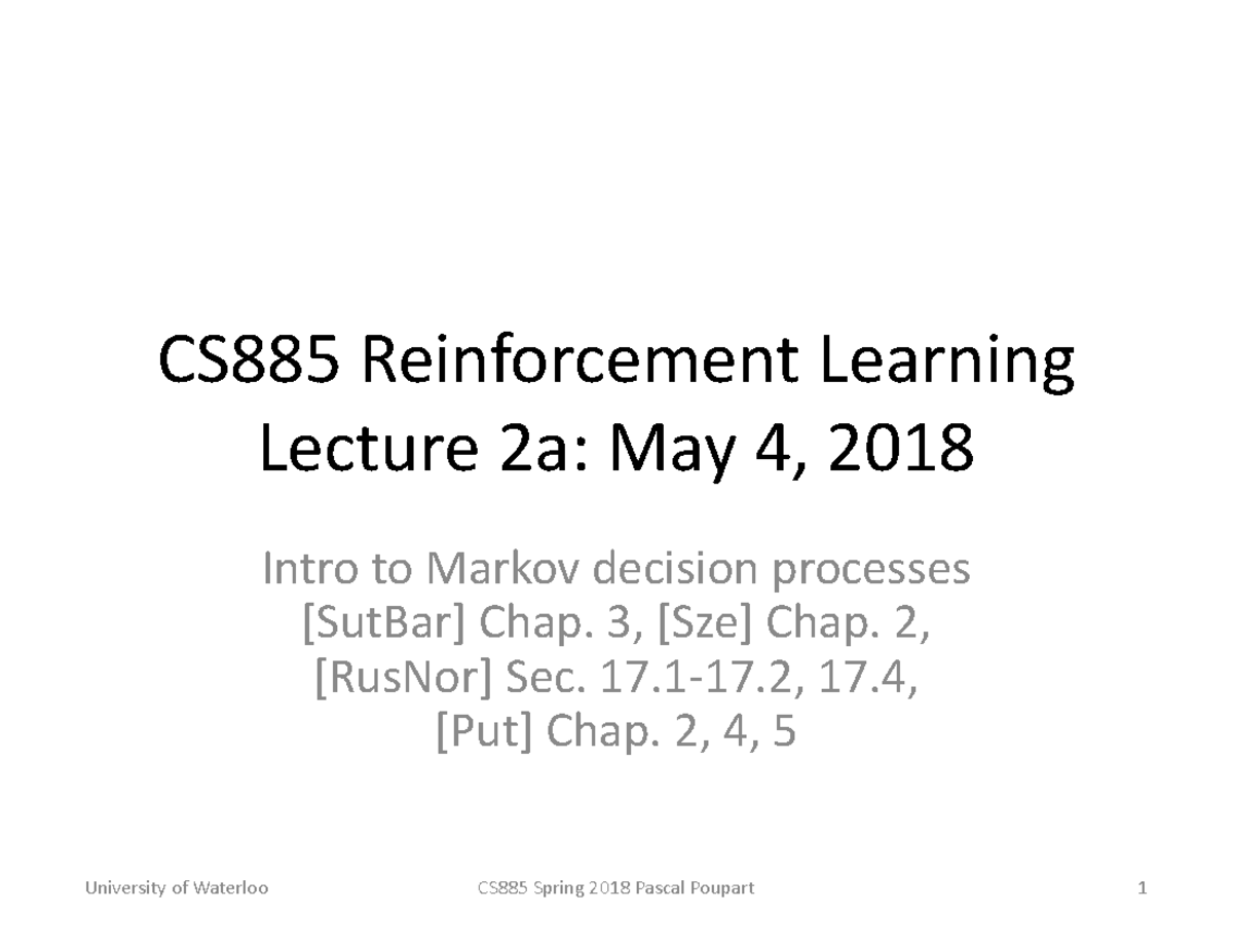 Cs885-lecture 2a - eeeeewszrf - CS885 Reinforcement Learning Lecture 2a ...
