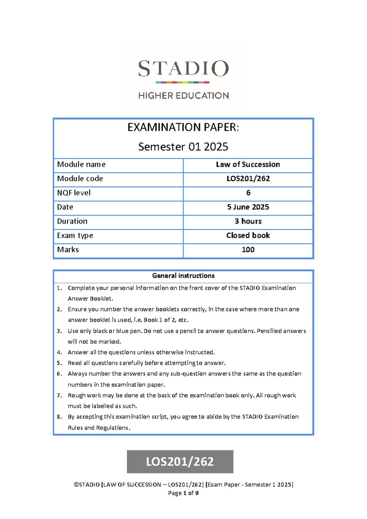 LOS201 262 2025 01 Final Exam: Law of Succession June 2025 - Studocu