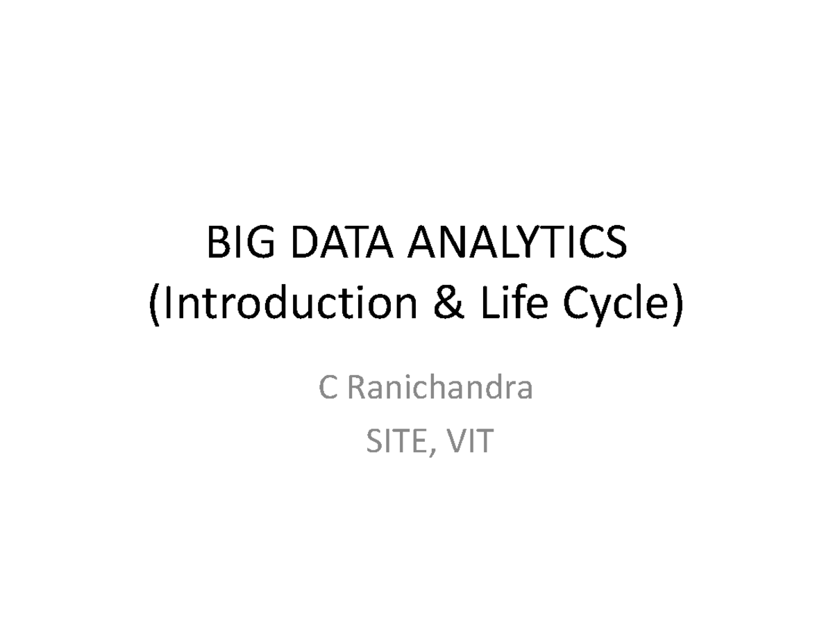 Big Data Analytics Overview: Characteristics & Life Cycle (BIG DATA 101 ...