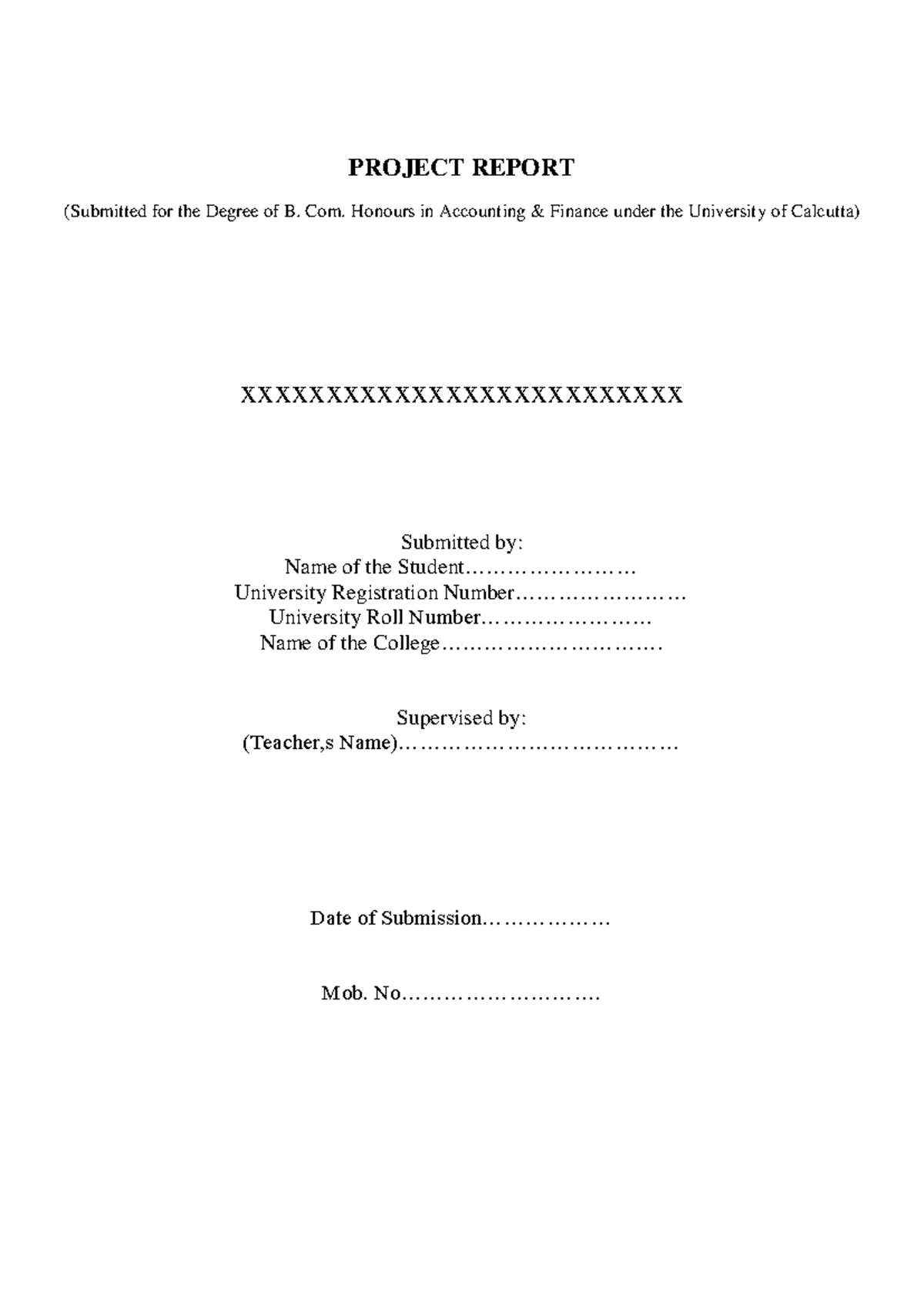 B. Com. Honours Project Report Format in Accounting Finance - Studocu