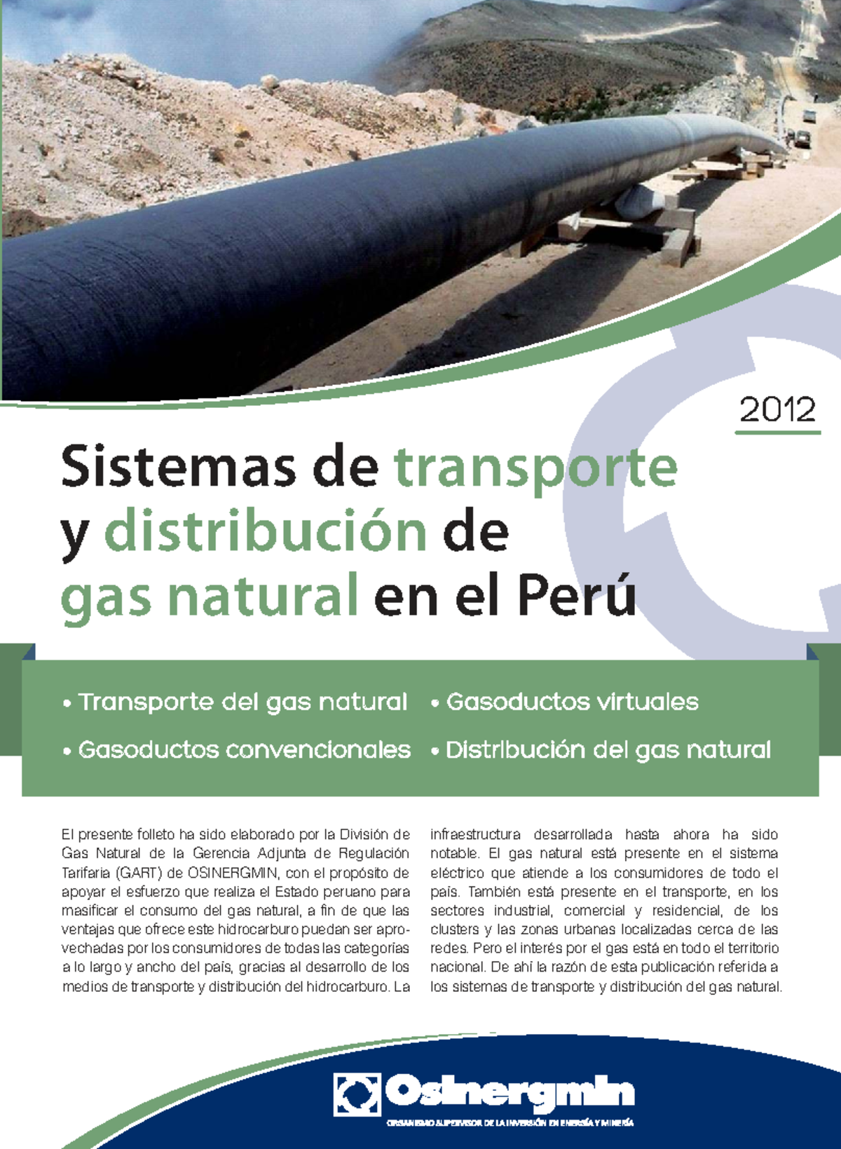 Sistemas de Transporte y Distribución de Gas Natural en el Perú - GNL ...