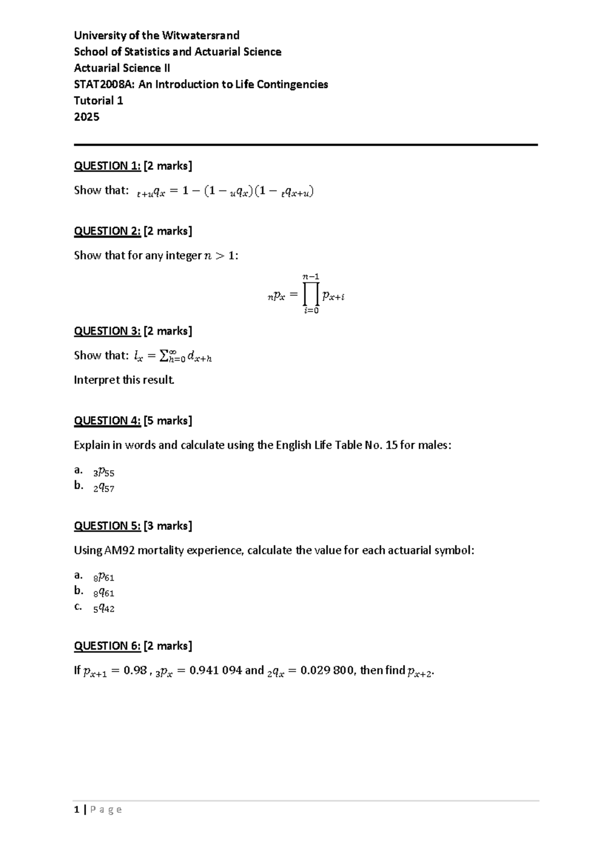 STAT2008A: Life Contingencies Tutorial 1 - Detailed Solutions and ...