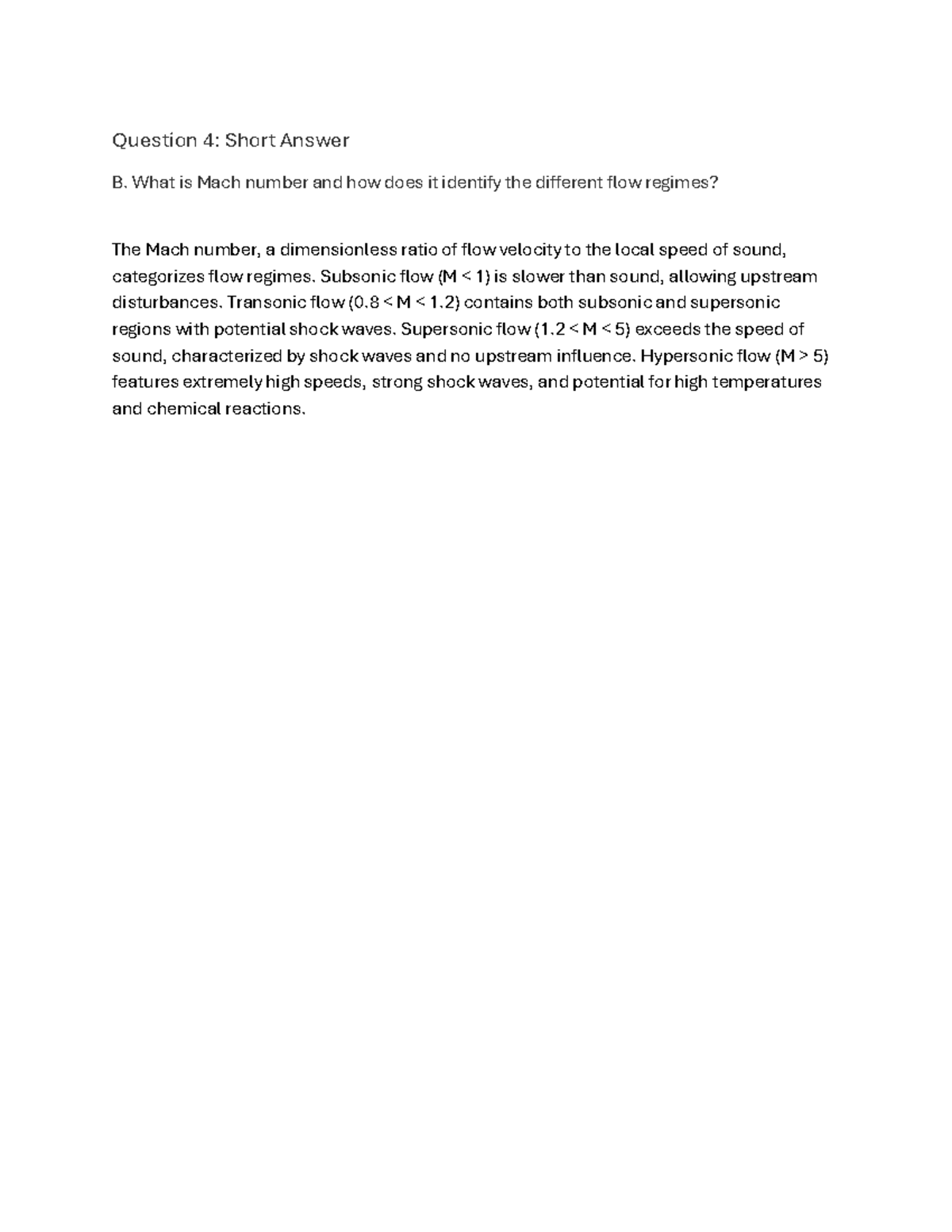 Question 4 Short answer - Question 4: Short Answer B. What is Mach ...