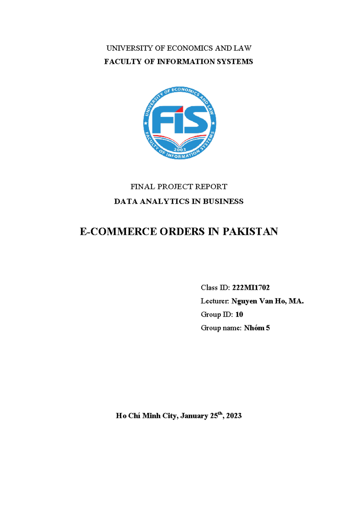 DATA ANALYTICS IN BUSINESS ORDERS IN PAKISTAN - FINAL PROJECT REPORT ...