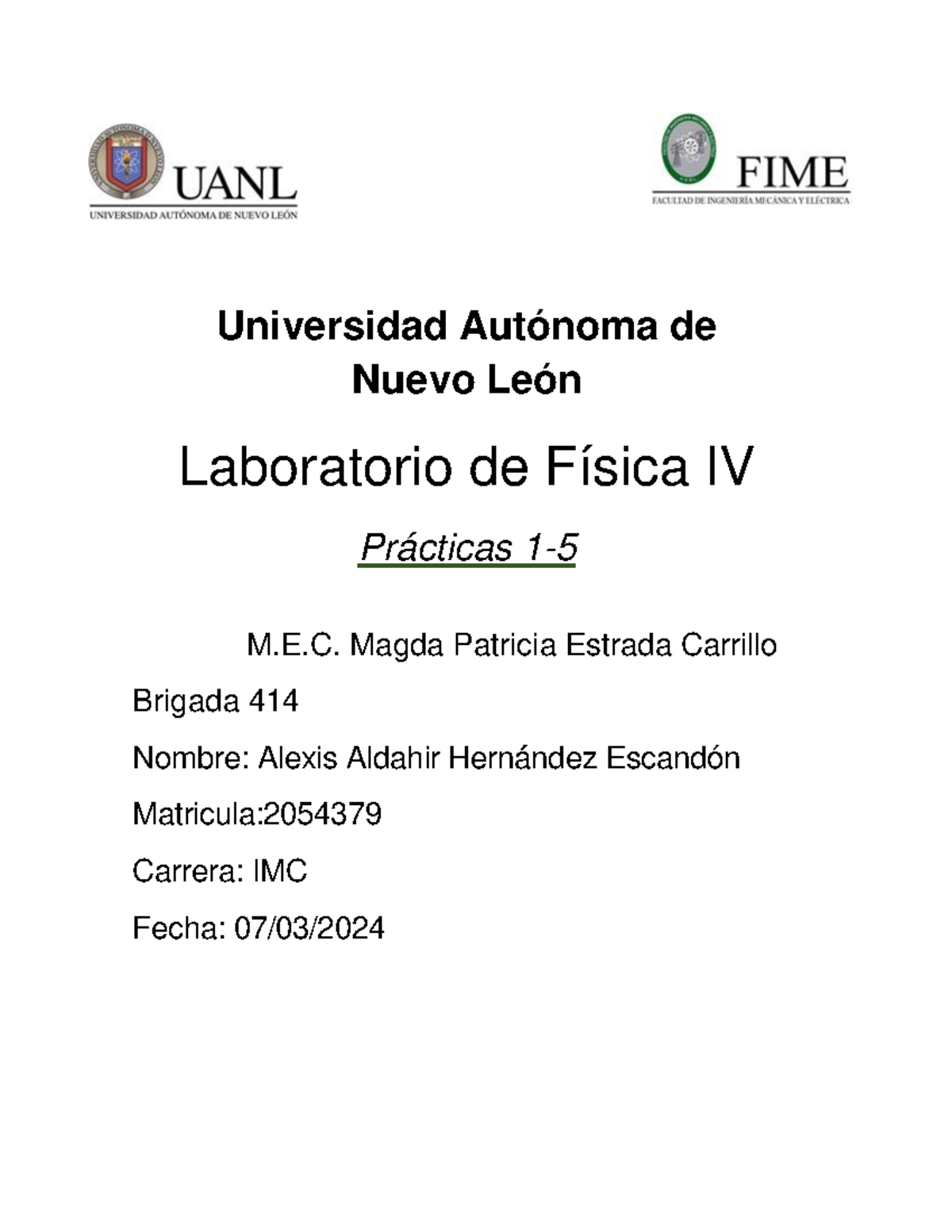 Practica 1-5 Lab Fis 4 2024379 AAHE - Universidad Autónoma de Nuevo ...