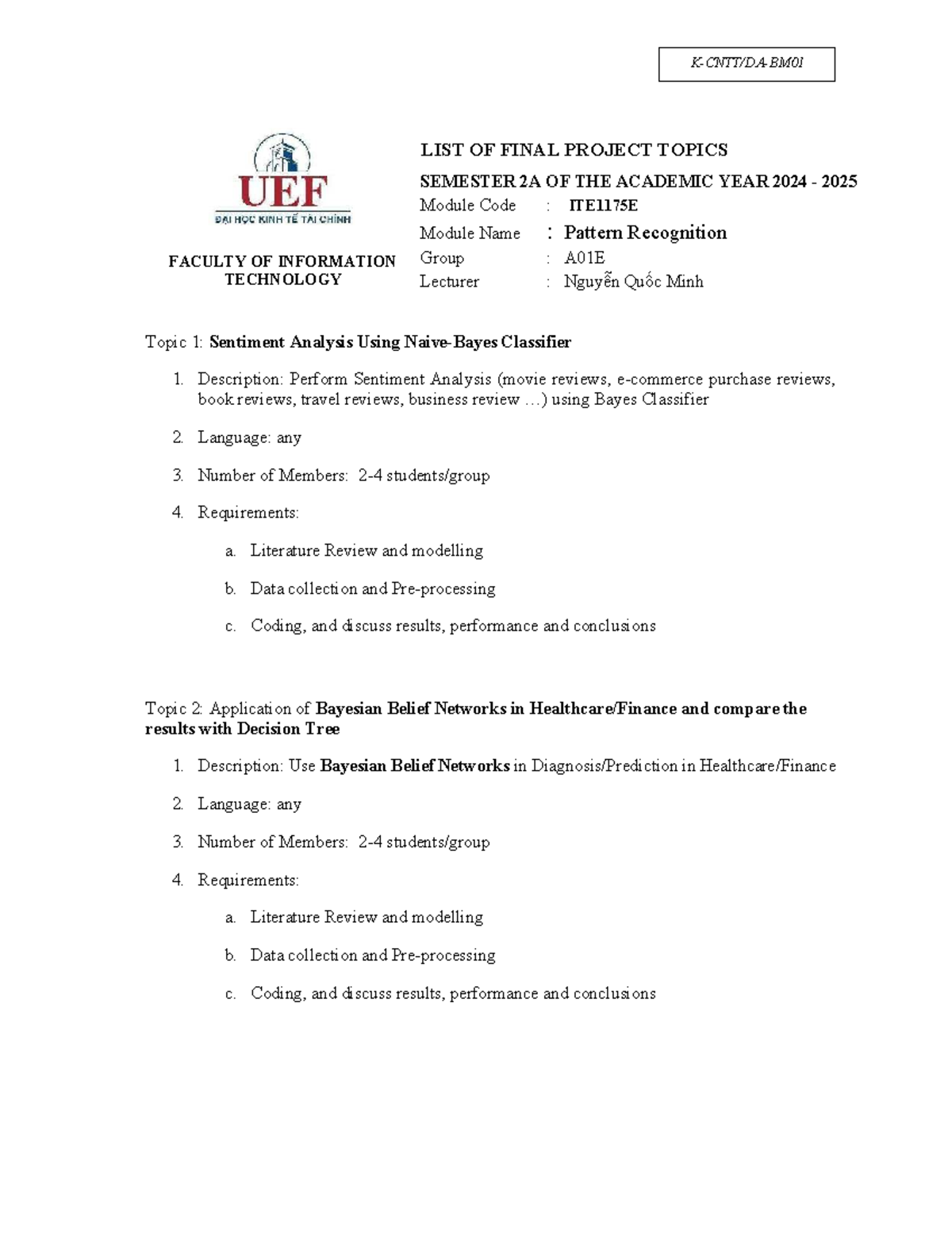 Final Project-Pattern Recognition - K-CNTT/DA-BM FACULTY OF INFORMATION ...