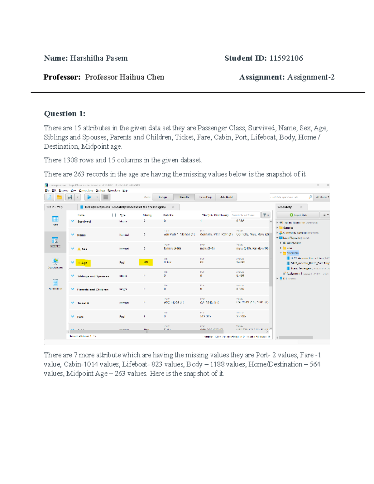 Assignment-2 - Assignment - Name: Harshitha Pasem Student ID: 11592106 ...