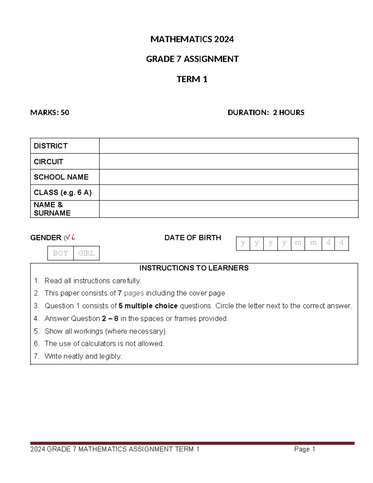 MATHEMATICS 2024 GRADE 7 ASSIGNMENT TERM 1 DETAILS AND QUESTIONS - Studocu