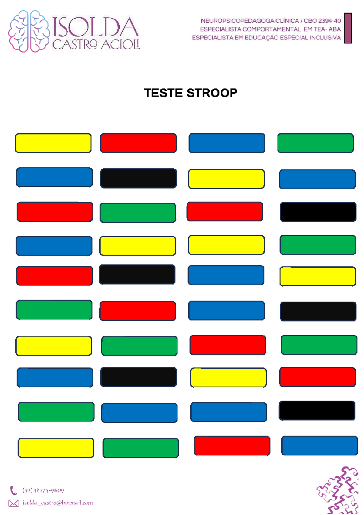 Teste Stroop - Oficinas Pedagógicas I - TESTE STROOP CADA NUNCA HOJE ...