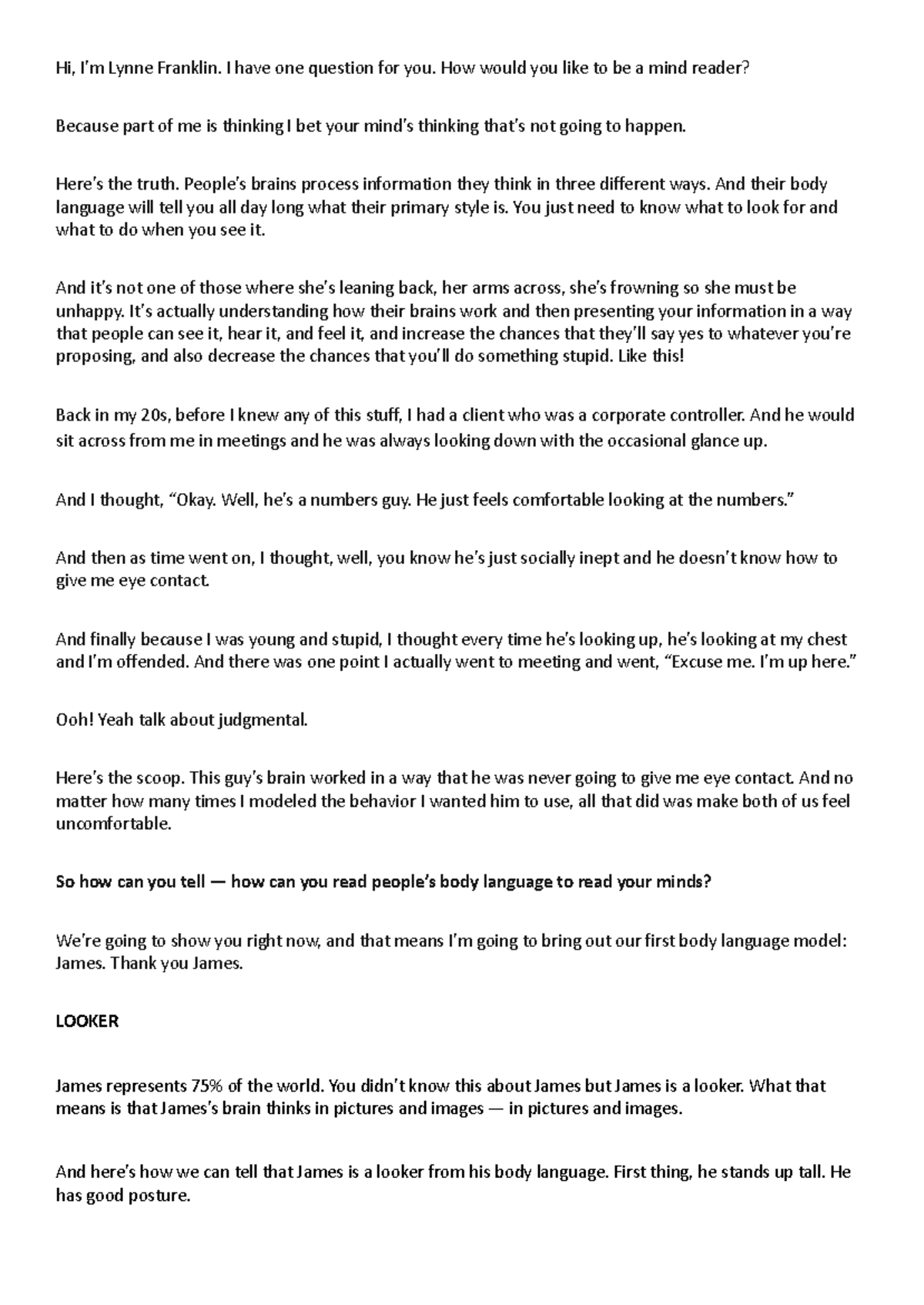 Tedtalk transcript - Hi, I’m Lynne Franklin. I have one question for ...