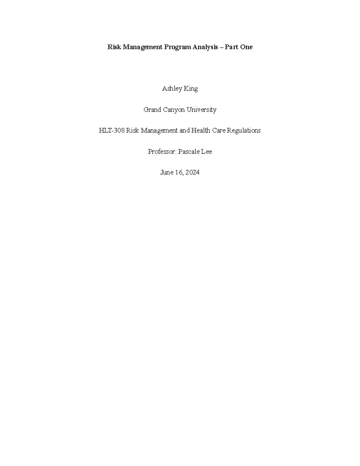 Risk Management Program Analysis - By employing risk management ...