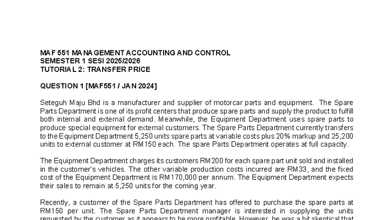 MAF 551 MANAGEMENT ACCOUNTING & CONTROL TUTORIAL 2: TRANSFER PRICING ...