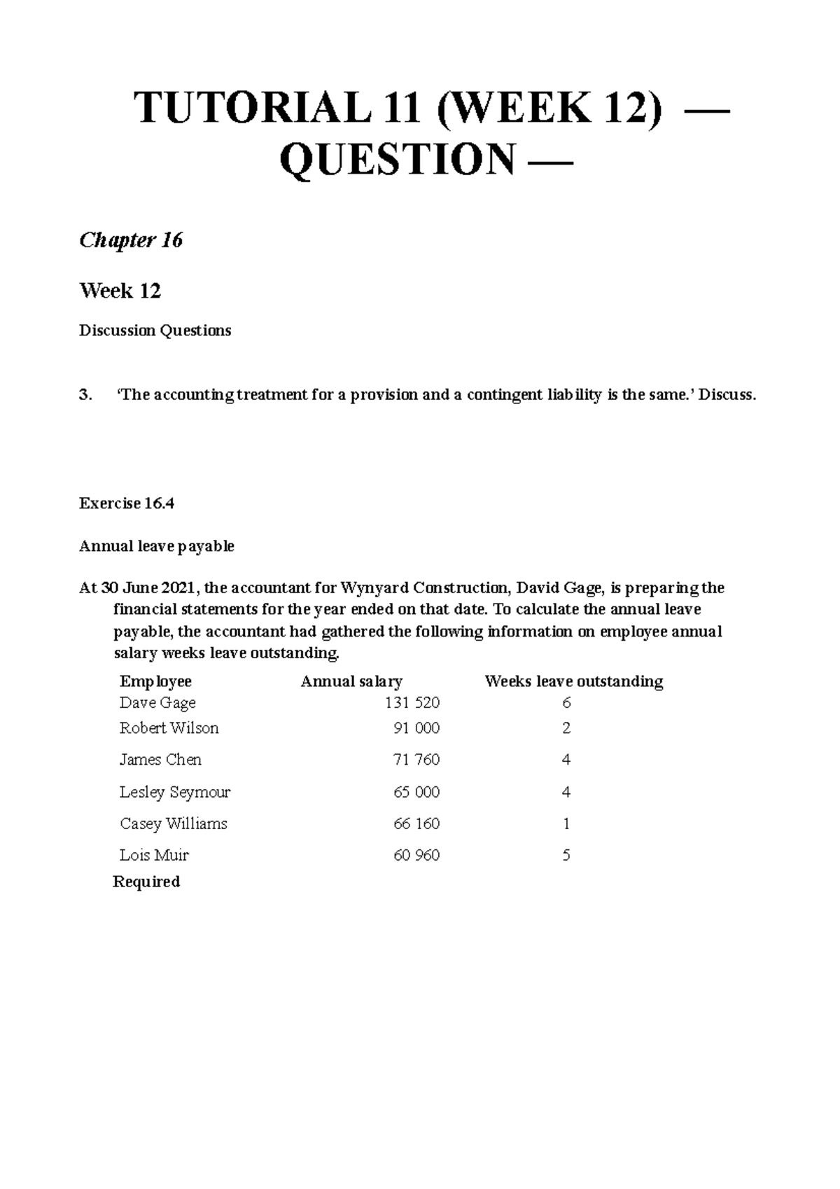 Tutorial 11 (Week 12) Assessed Questions - TUTORIAL 11 (WEEK 12 ...