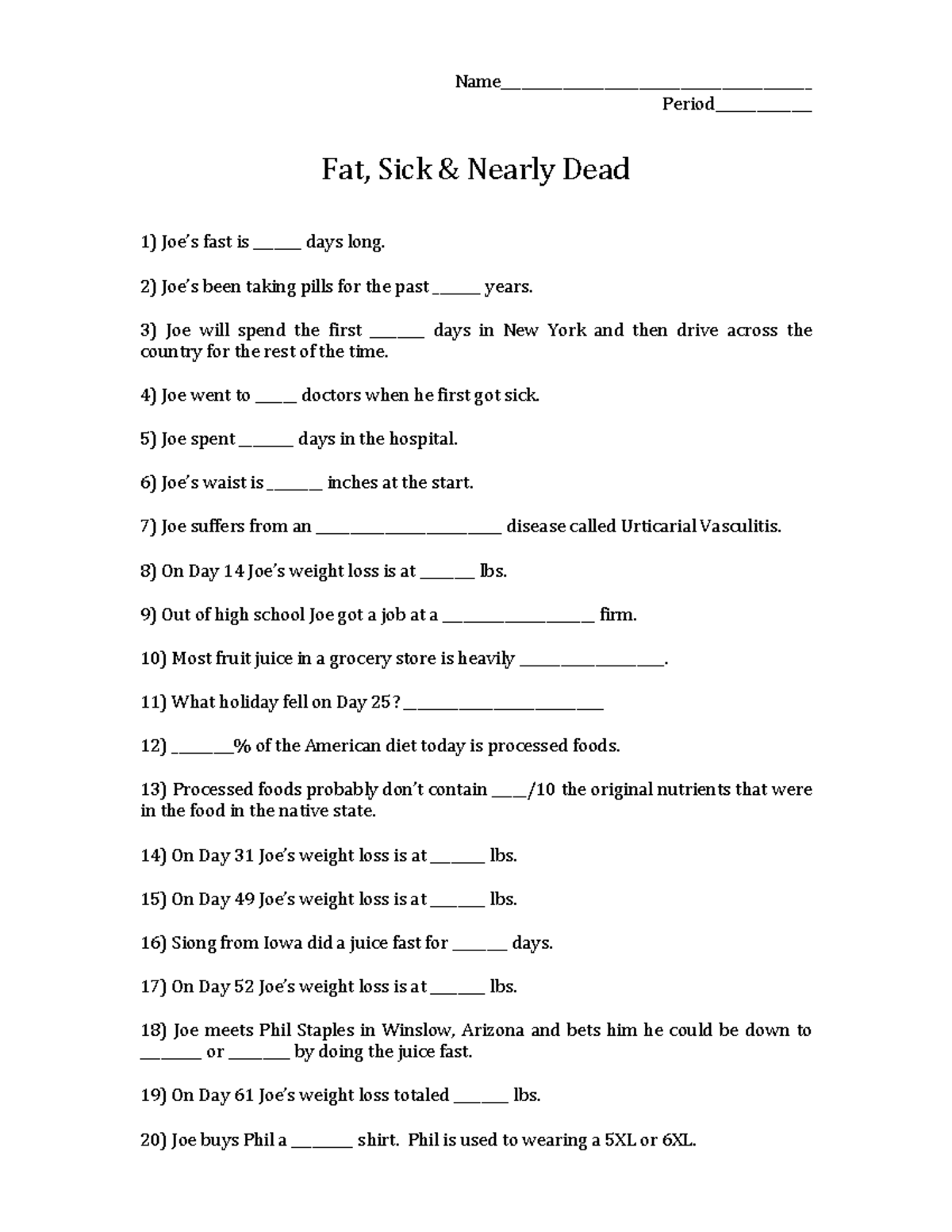 Fat, Sick & Nearly Dead Key Points and Reflection Notes