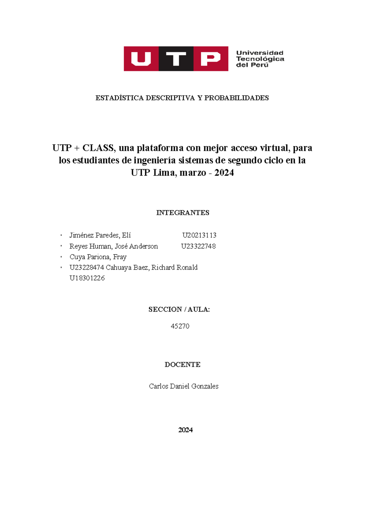 Análisis de la Plataforma UTP + CLASS para Ingeniería de Sistemas UTP ...