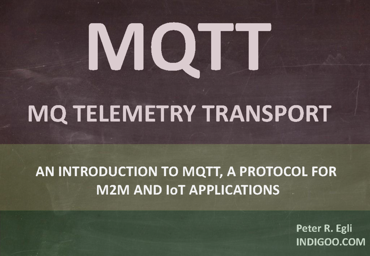 Introduction to MQTT Protocol for IoT Applications - ECE 101 - Studocu