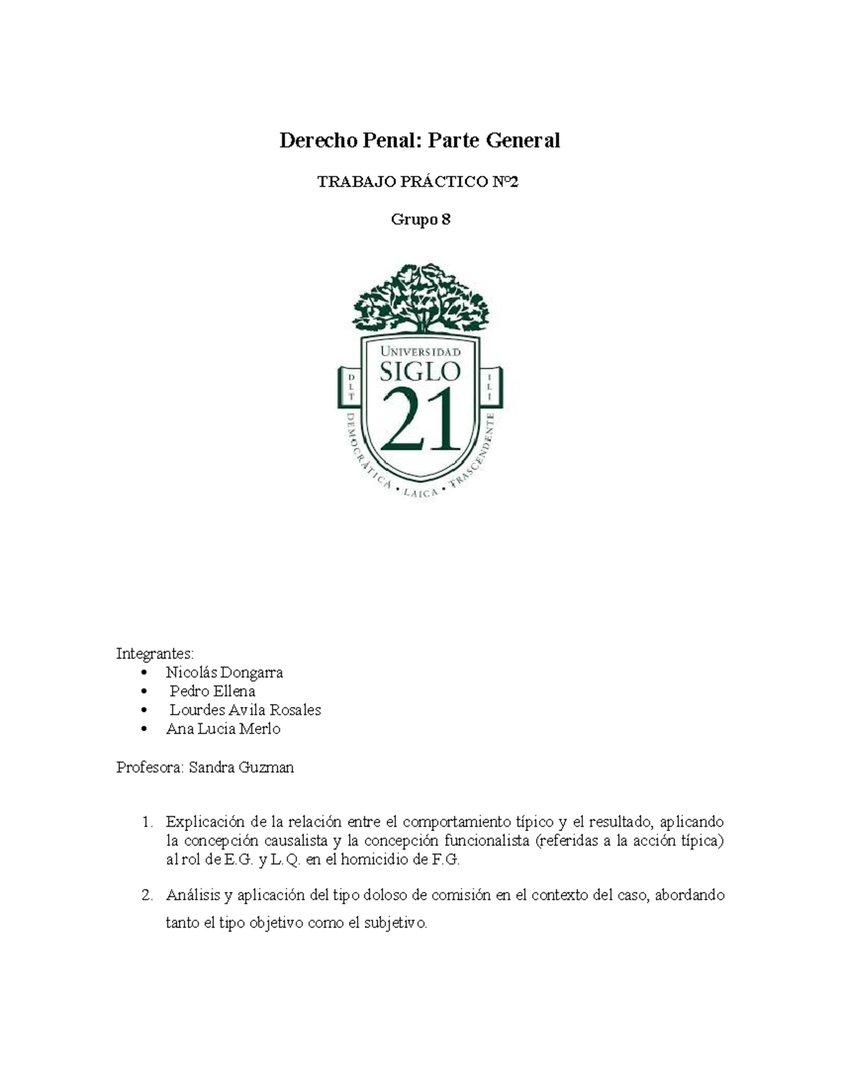 TP2 Derecho Penal General: Análisis del Homicidio en el Caso F.G. - Studocu