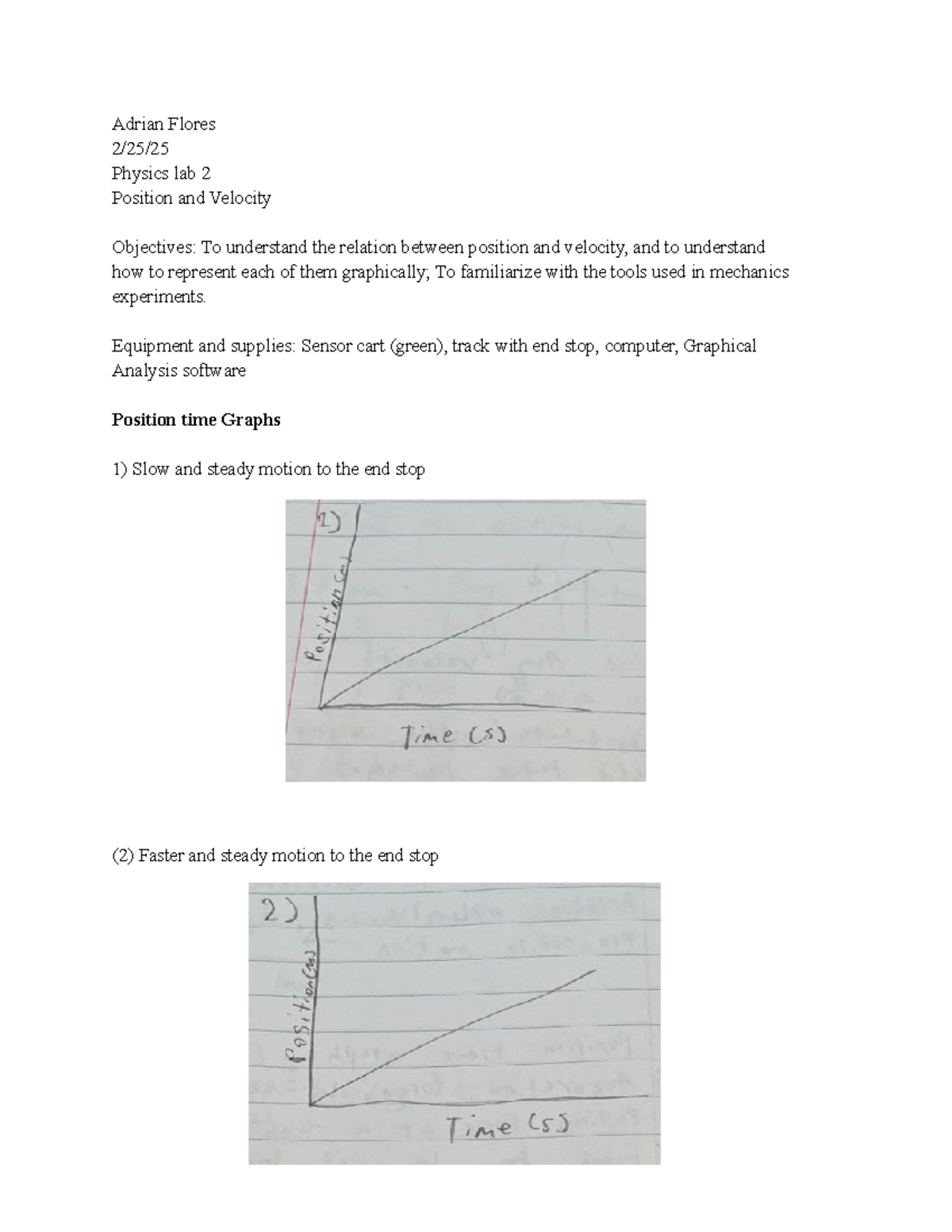 Physics lab 2, Position and Velocity - Adrian Flores 2/25/ Physics lab ...