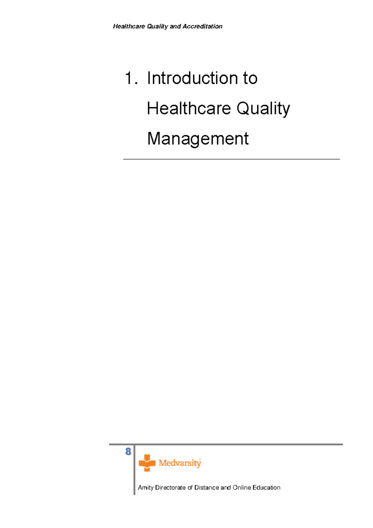 Healthcare quality management Module 1 - Healthcare Quality and ...
