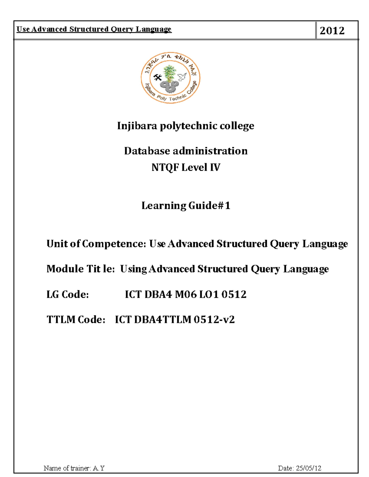 Advanced SQL Usage in Database Administration (ICT DBA4 M06) - Studocu