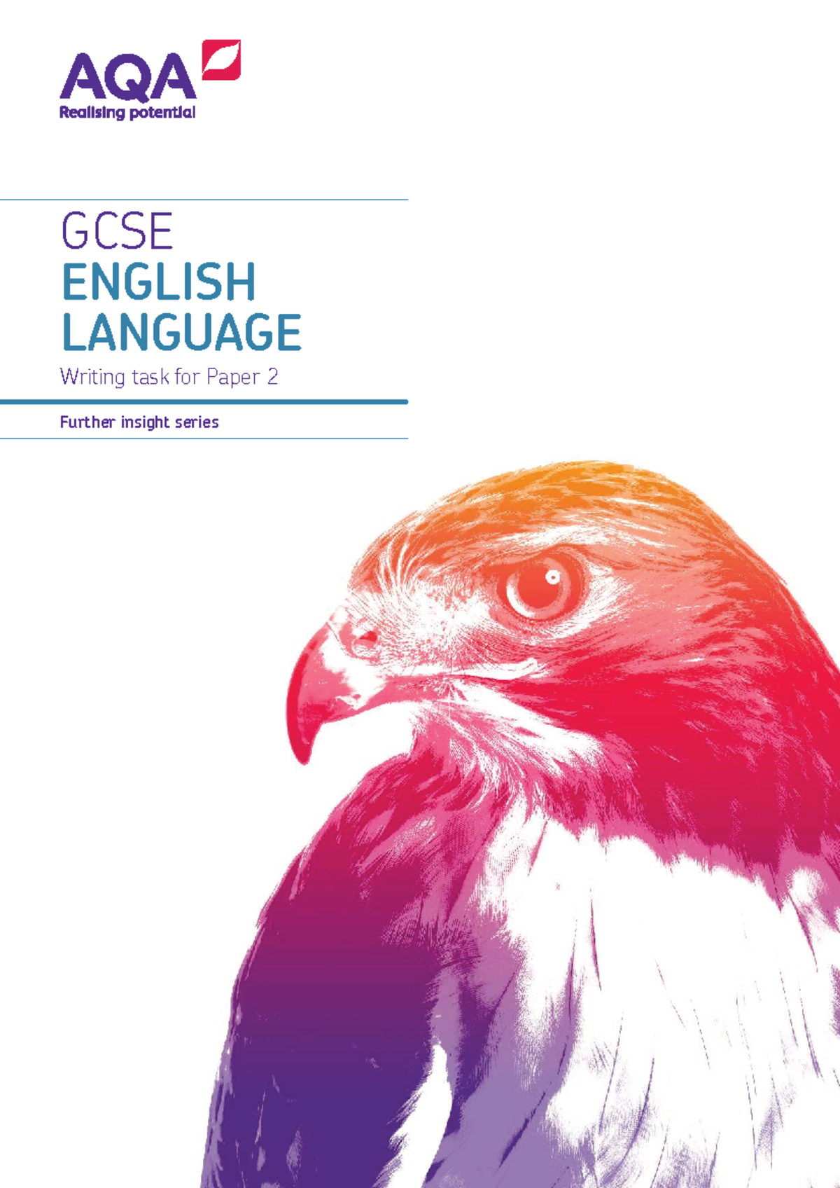 AQA GCSE English Language (8700) Paper 2 Writing Task Guidance - Studocu
