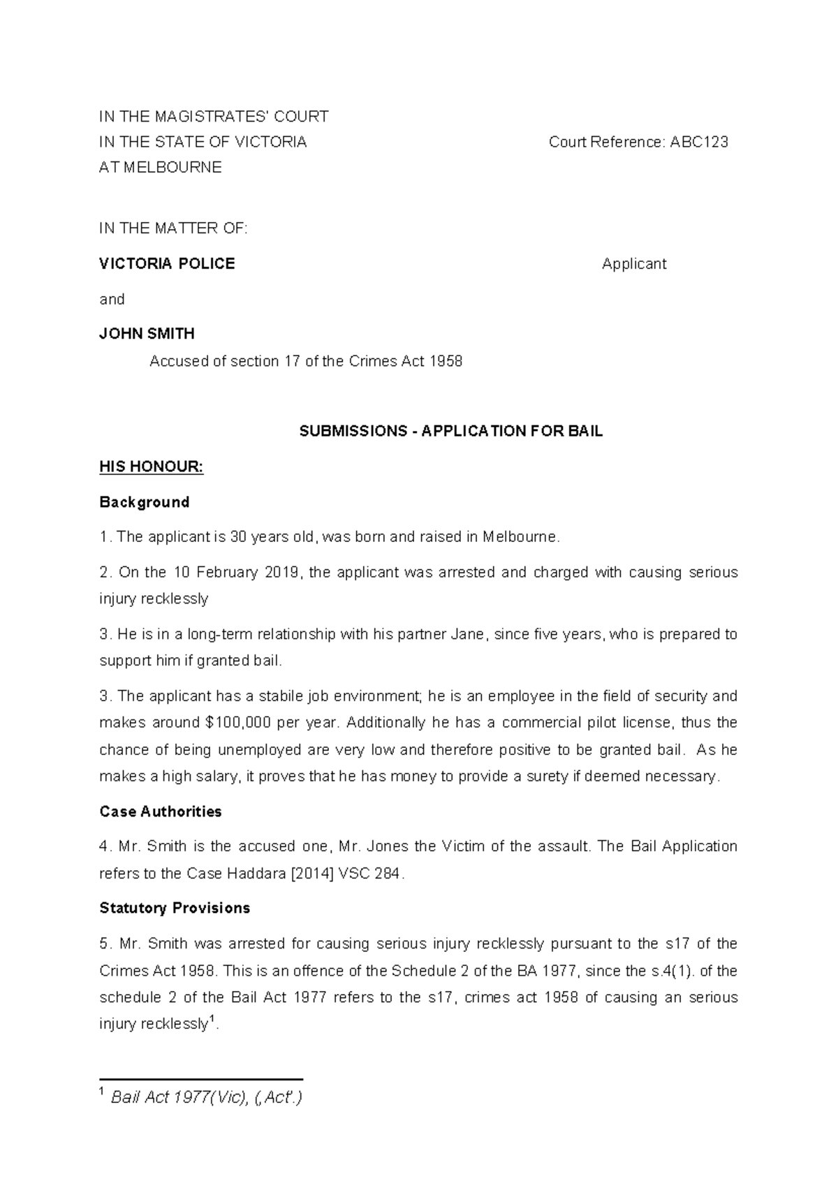 Bail Application - IN THE MAGISTRATES’ COURT IN THE STATE OF VICTORIA ...