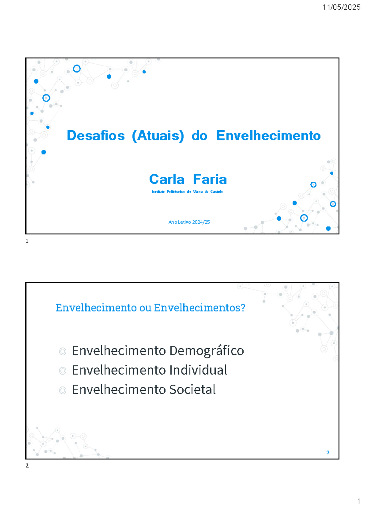 Desafios Atuais do Envelhecimento - Apresentação 1º Ano - Studocu