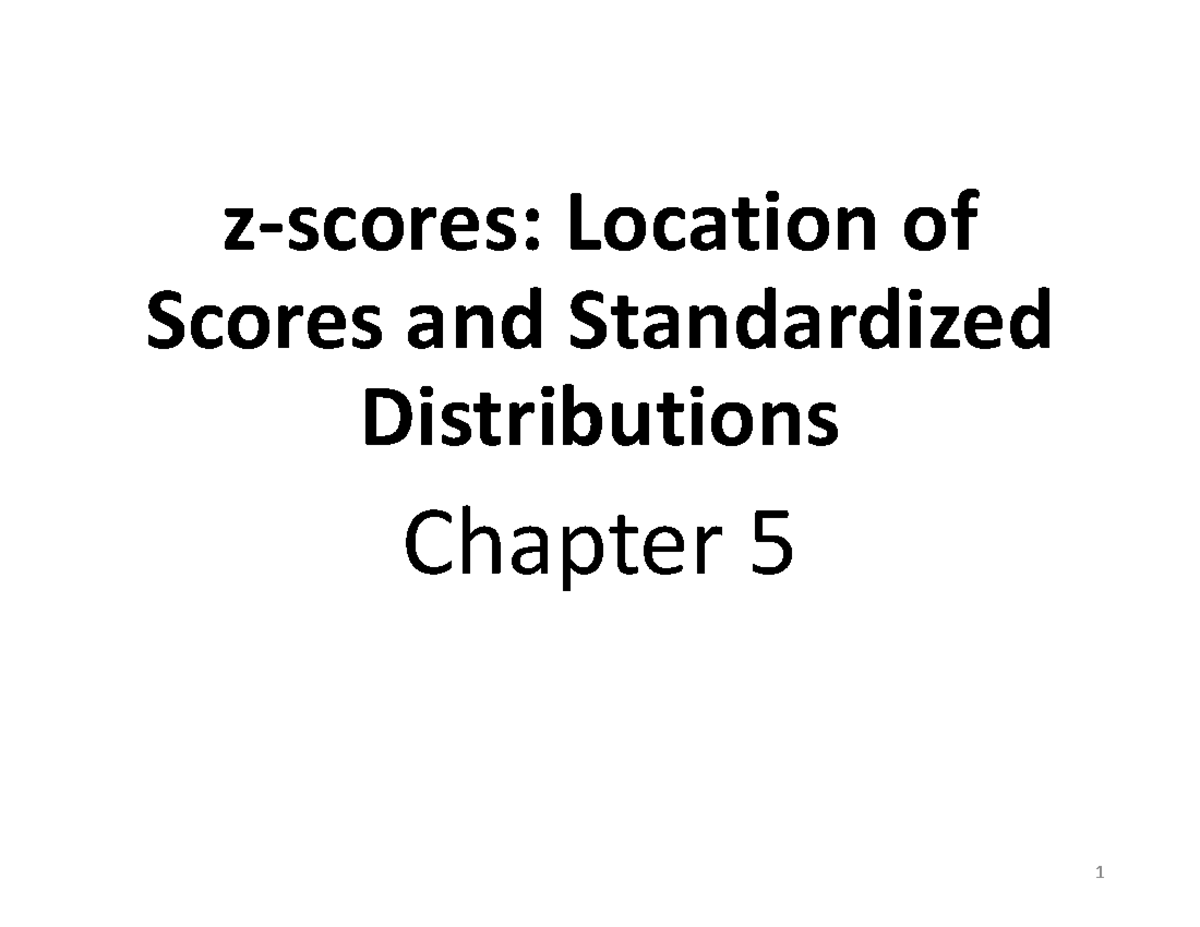 Understanding z-Scores and Standardized Distributions (Chapter 5) - Studocu