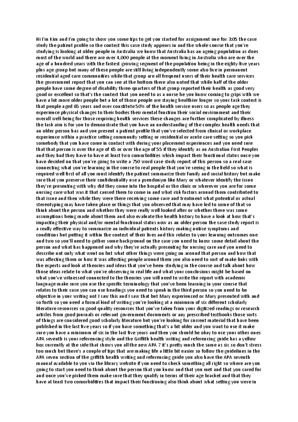 Transcript of 3805NRS Assignment 1 Case Study 2020 video - Hi I'm Kim ...